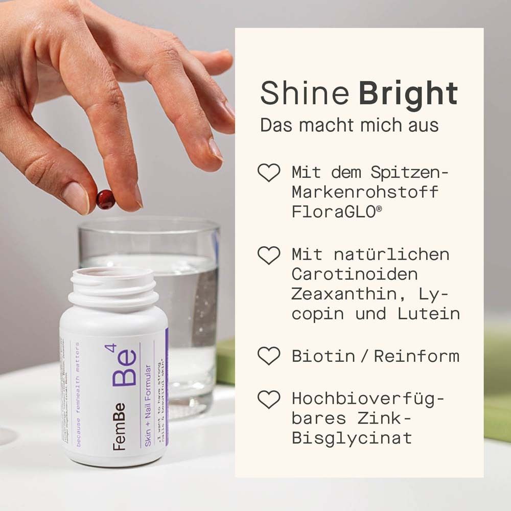 Hand hält eine Kapsel. Flasche mit FemBe Be⁴. Text: Shine Bright. Inhaltsstoffe: FloraGLO, Carotinoide.
