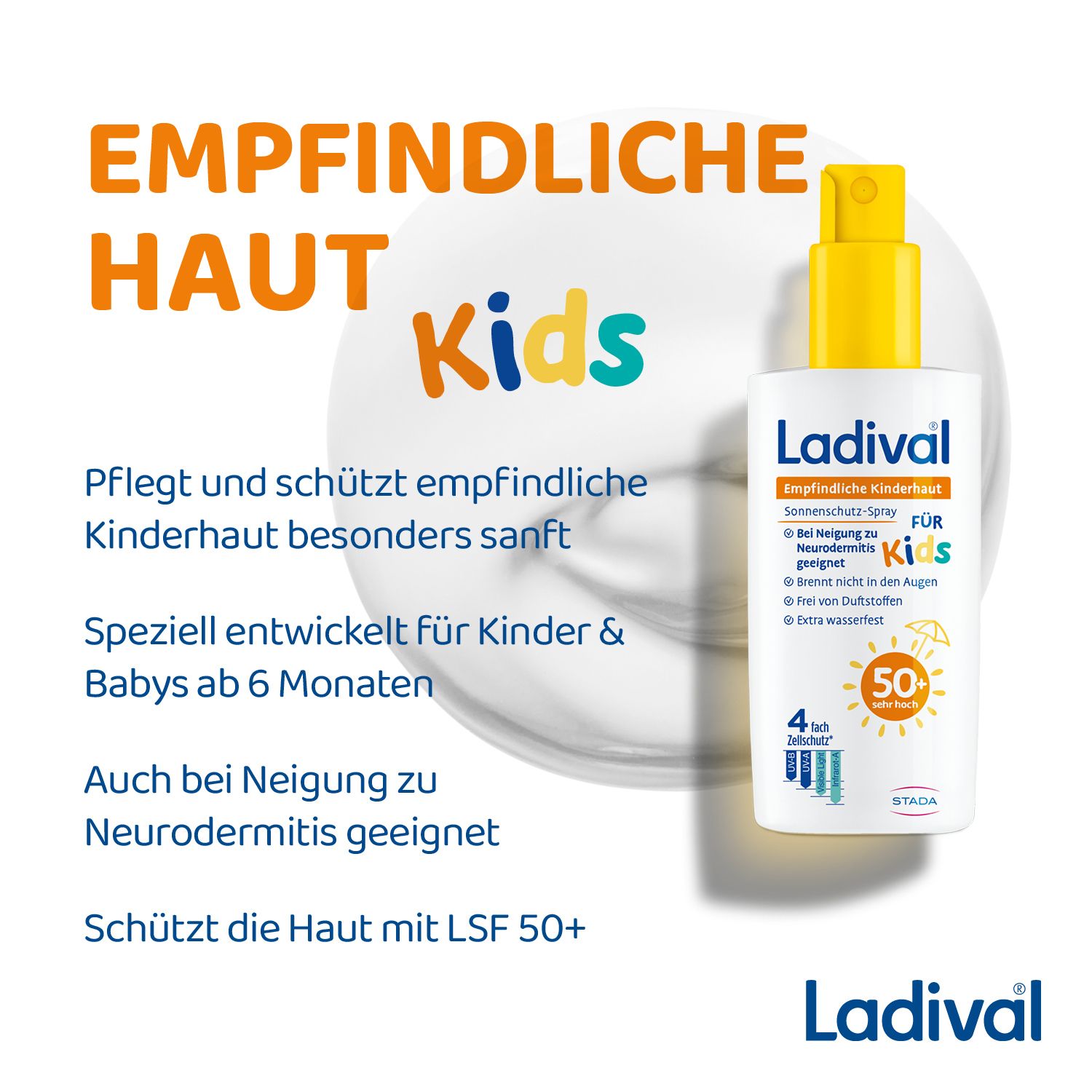 Ladival® Sonnenschutz-Spray für empfindliche Kinderhaut. Text: Pflegt und schützt empfindliche Kinderhaut. Für Babys ab 6 Monaten.