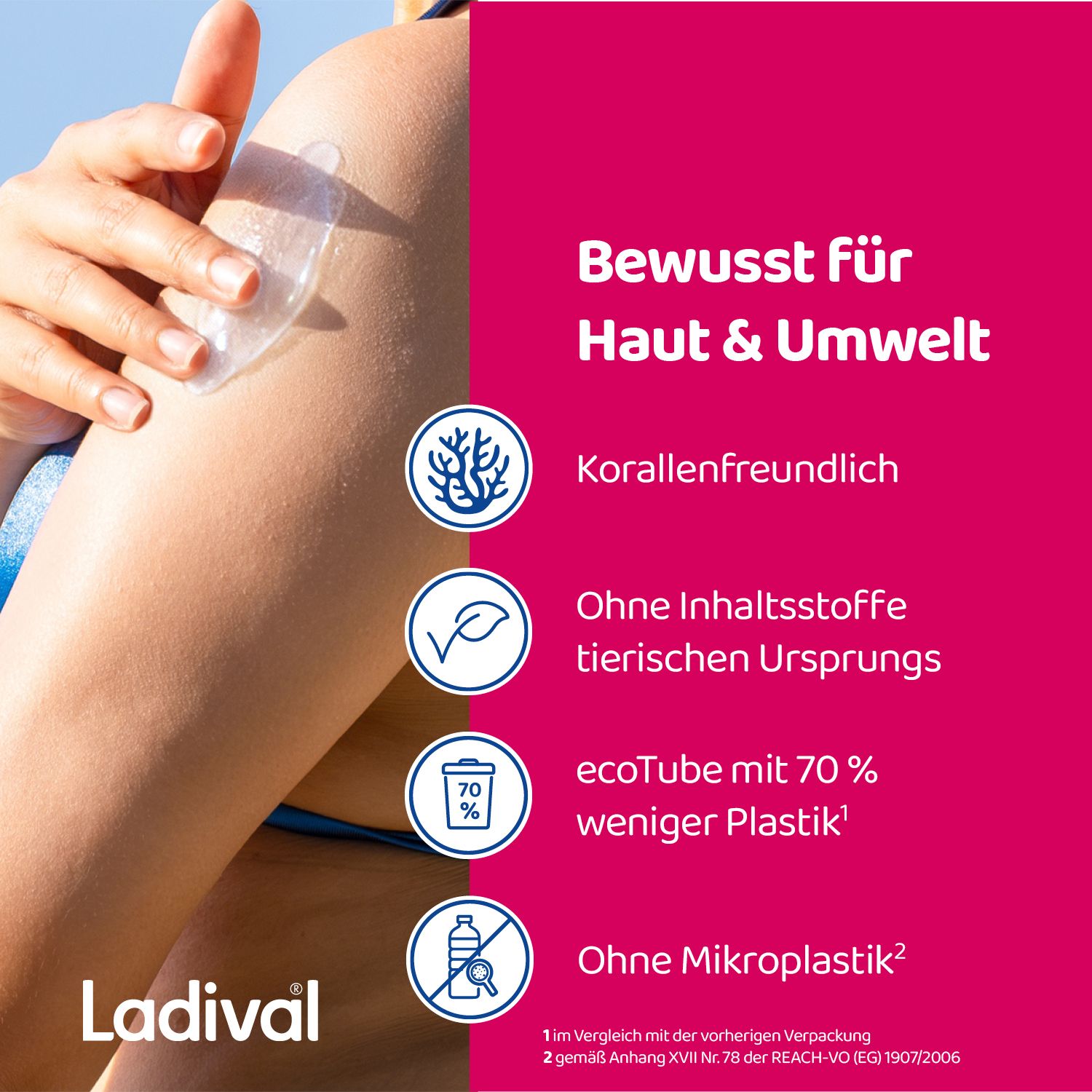 Frau trägt Serum auf Arm. Text: Bewusst für Haut & Umwelt. Korallenfreundlich. Ohne tierische Inhaltsstoffe. ecoTube mit 70% weniger Plastik.