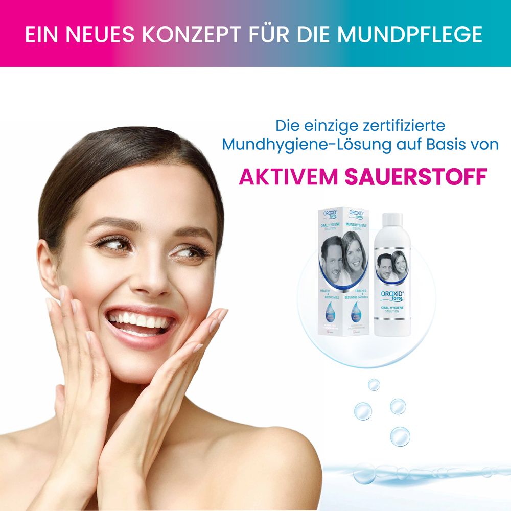 Frau lächelt. Im Hintergrund: OROXID forte, Mundspüllösung und Verpackung. Text: Ein neues Konzept für die Mundpflege.