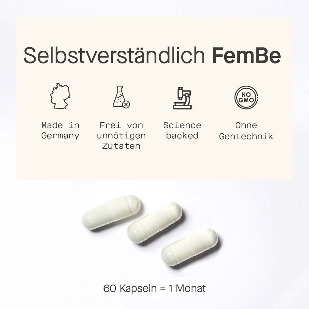 Drei Kapseln auf weißem Hintergrund. Text: Selbstverständlich FemBe. Made in Germany. Ohne Gentechnik. 60 Kapseln = 1 Monat.