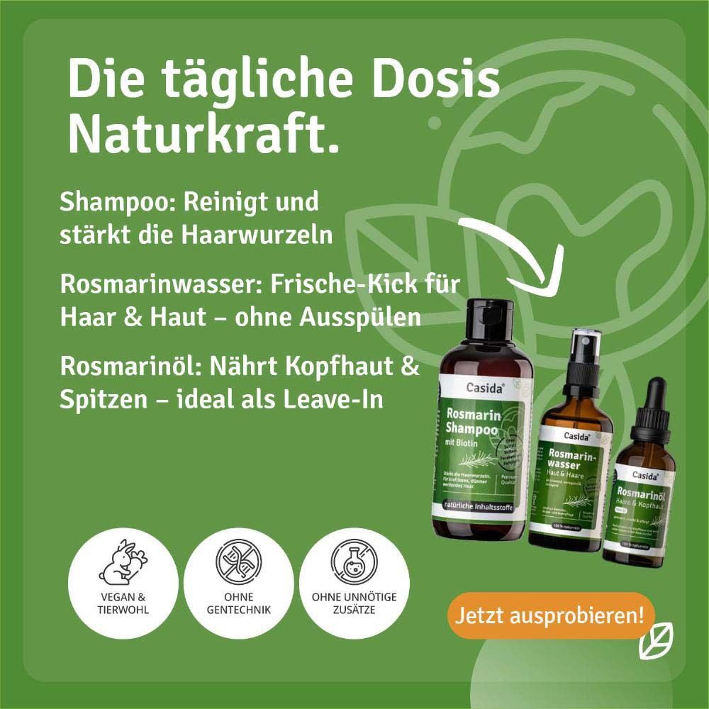 Werbung mit drei Casida-Produkten: Rosmarin Shampoo, Rosmarinwasser und Rosmarinöl. Text: Die tägliche Dosis Naturkraft.