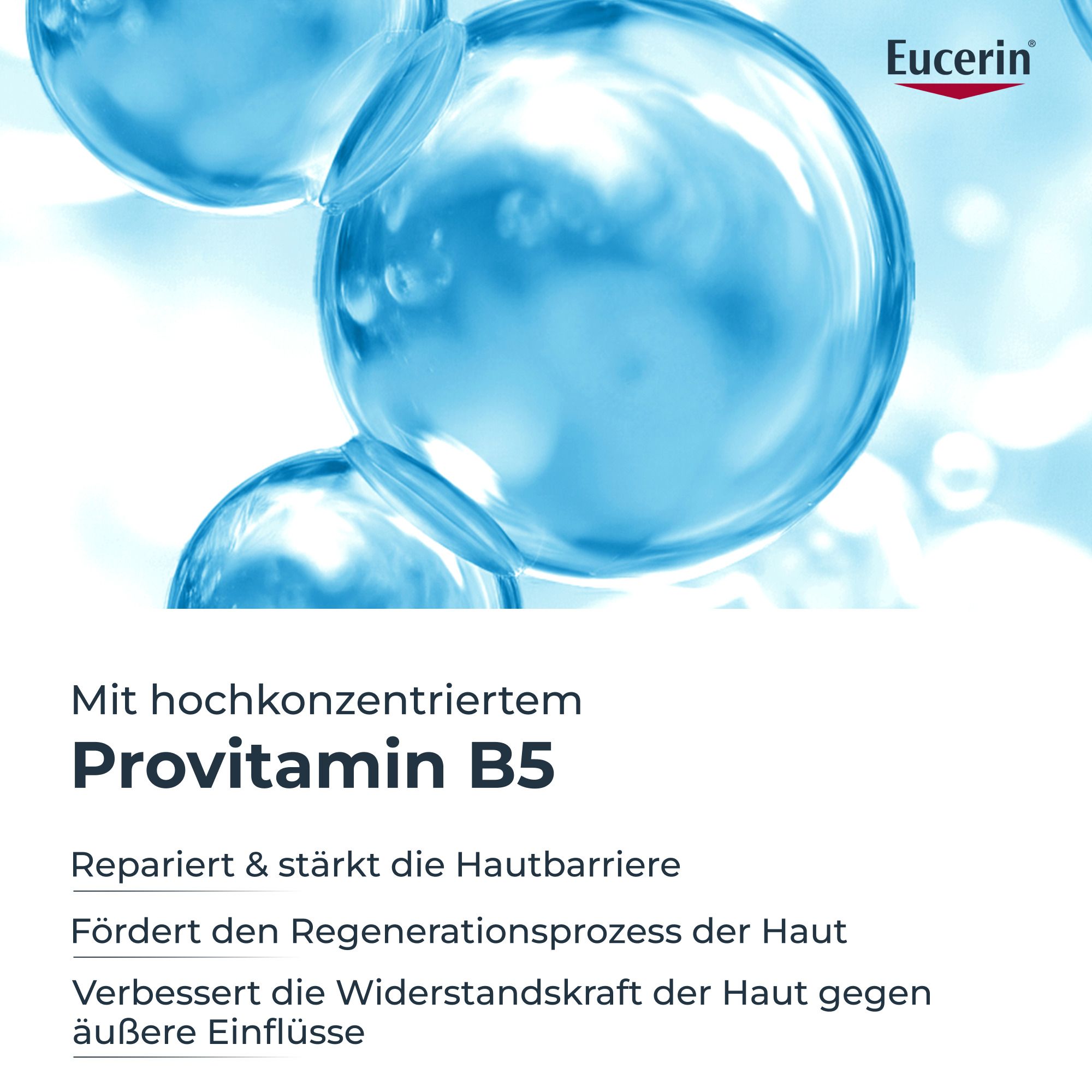 Nahaufnahme von blauen Flüssigkeitstropfen. Text: Mit hochkonzentriertem Provitamin B5. Repariert & stärkt die Hautbarriere.