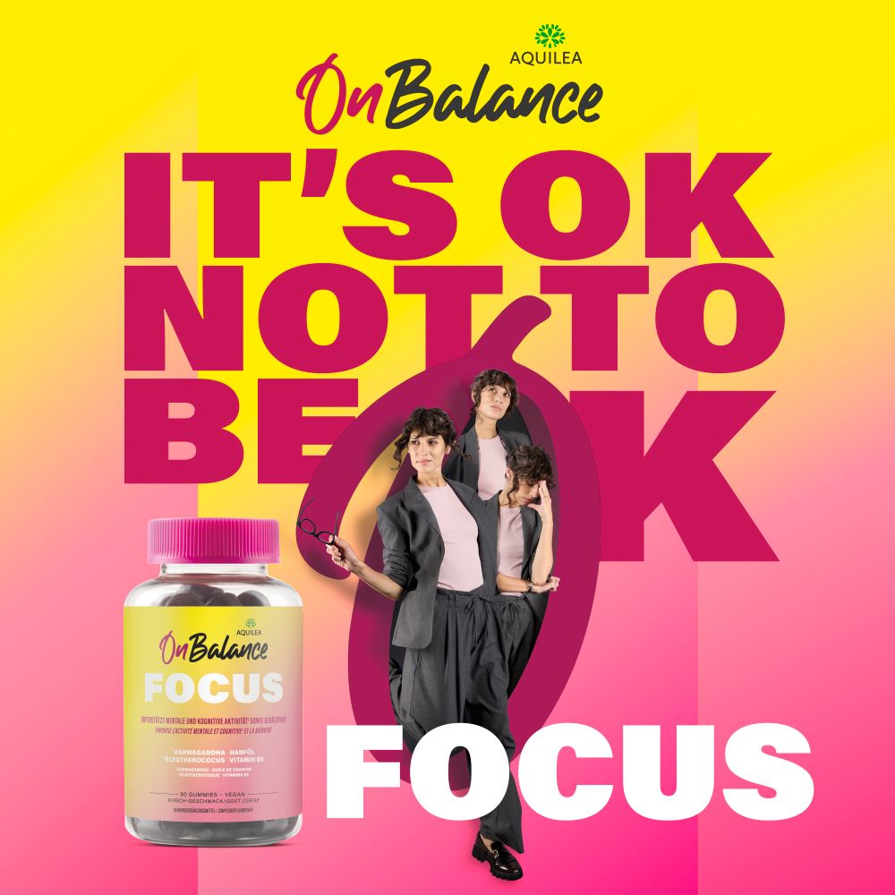 Werbebild mit "OnBalance FOCUS" Flasche. Text: "IT'S OK NOT TO BE OK". Frauen im Hintergrund.