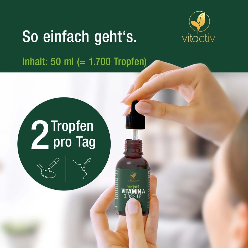 Hände halten Vitactiv Vitamin A Tropfen-Flasche. Text: So einfach geht's. 2 Tropfen pro Tag. Inhalt: 50 ml (= 1.700 Tropfen).