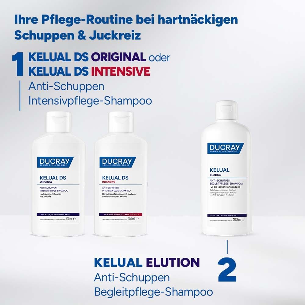 Drei Flaschen Shampoo. Text: Ihre Pflege-Routine bei hartnäckigen Schuppen & Juckreiz. KELUAL DS ORIGINAL oder KELUAL DS INTENSIVE. KELUAL ELUTION.