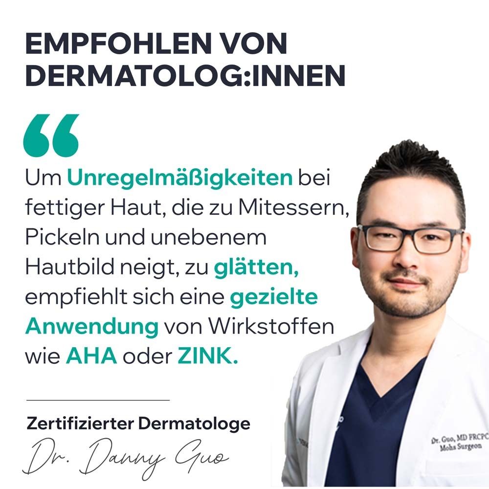 Zertifizierter Dermatologe Dr. Danny Guo. Text: Empfohlen von Dermatolog:innen. Zitate über fettige Haut.