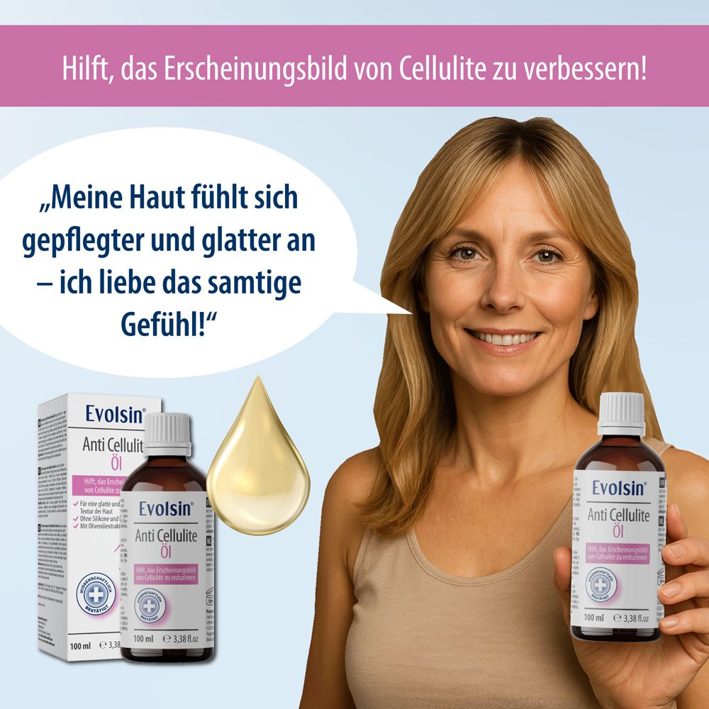 Frau mit Evolsin Anti Cellulite Öl und positiver Aussage zur Haut.