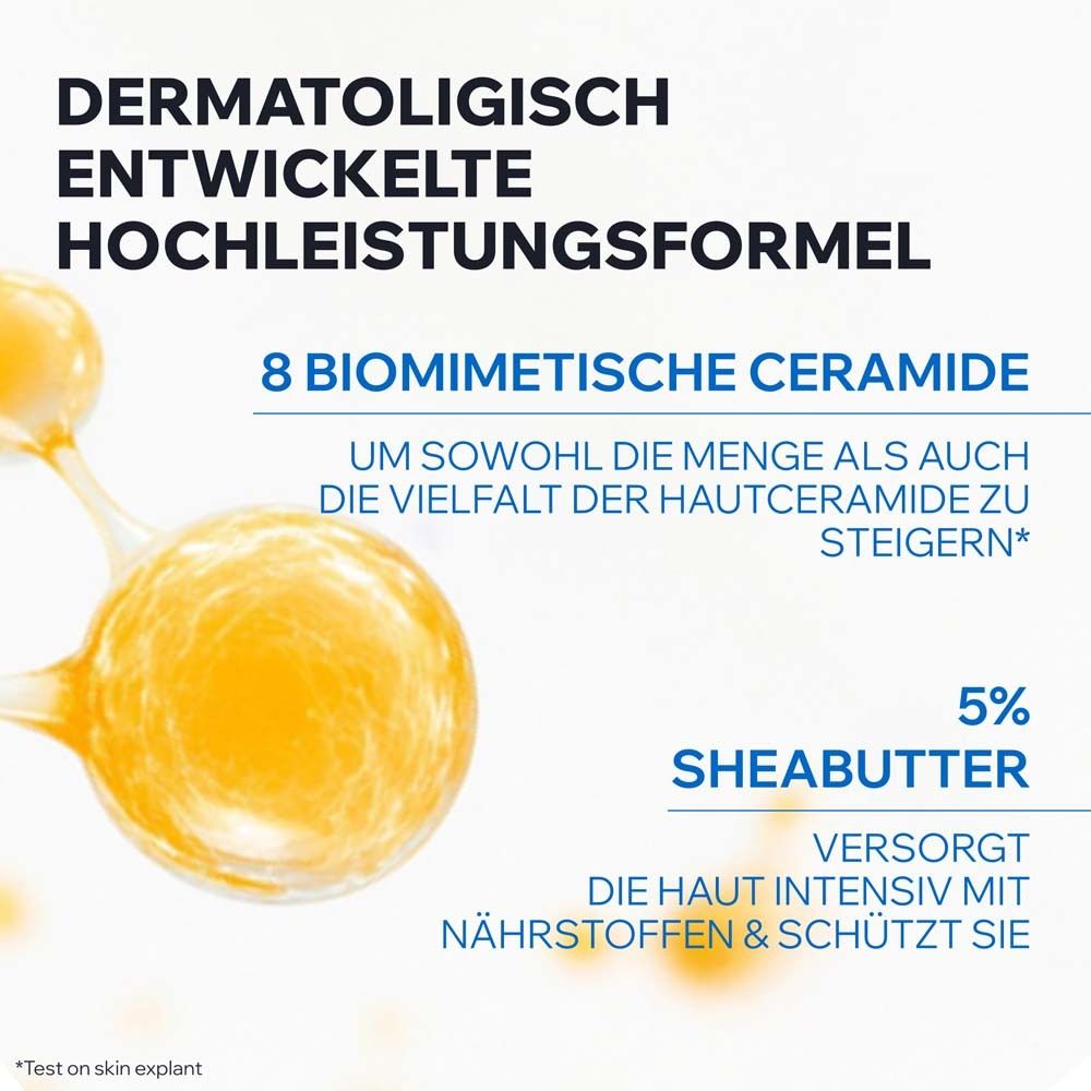 Dermatologisch entwickelte Hochleistungsformel. 8 biomimetische Ceramide. 5% Sheabutter. Versorgt die Haut intensiv mit Nährstoffen.
