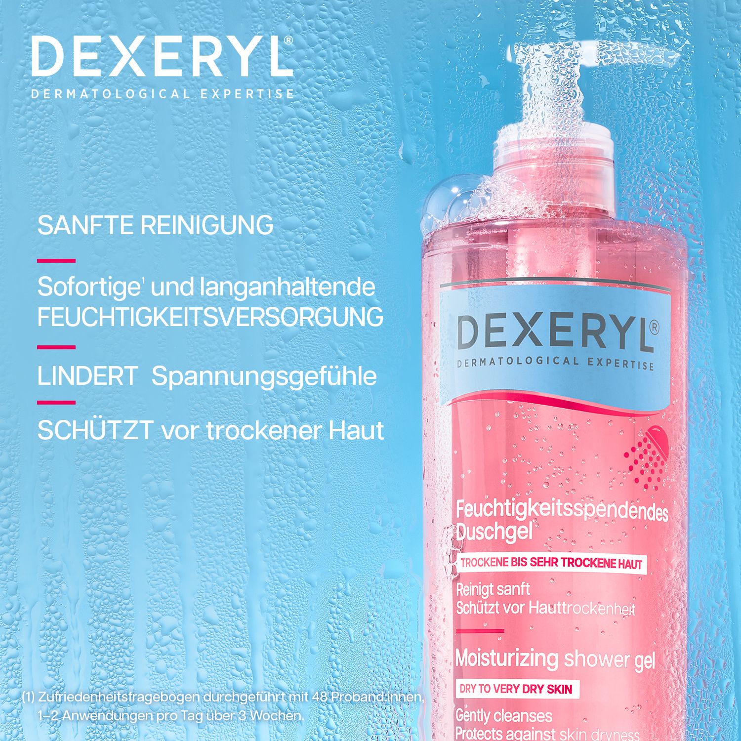DEXERYL Feuchtigkeitsspendendes Duschgel. Sanfte Reinigung, sofortige und langanhaltende Feuchtigkeitsversorgung, lindert Spannungsgefühle.