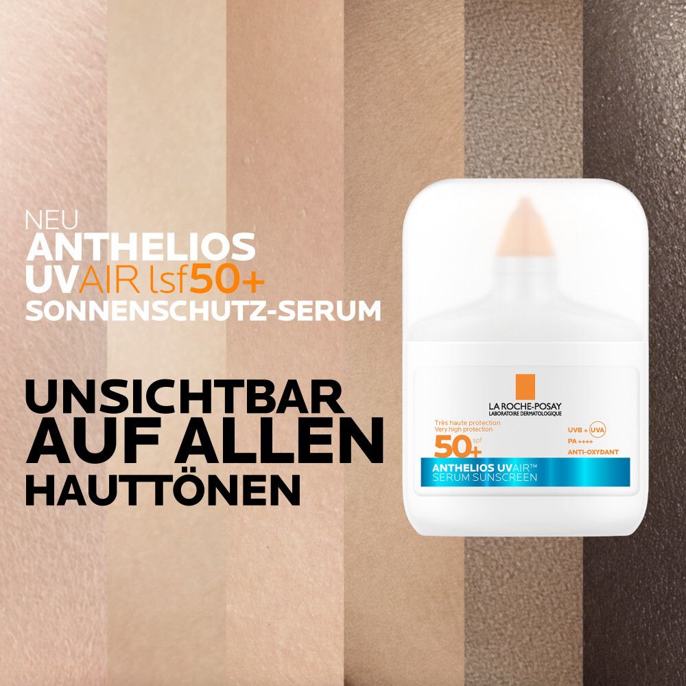 La Roche Posay Anthelios UV Air LSF 50+ Sonnenschutz-Serum. Unsichtbar auf allen Hauttönen.