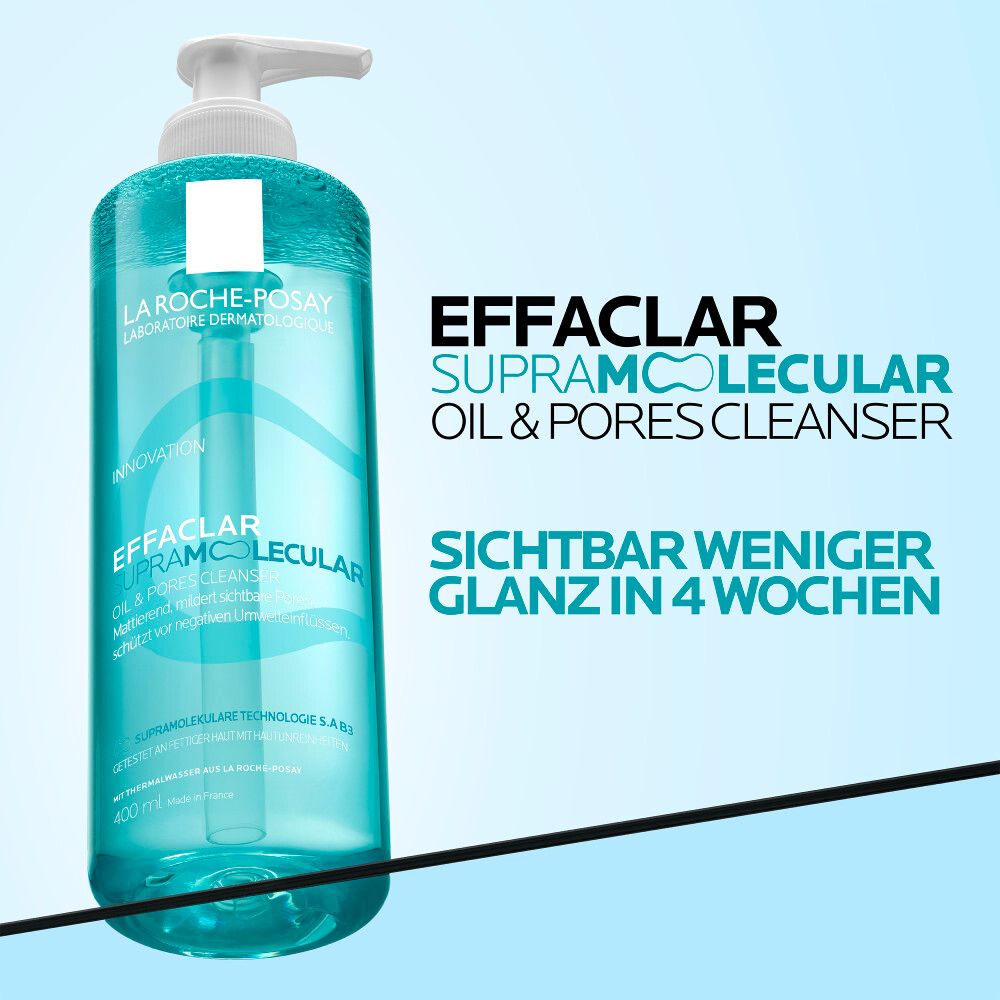La Roche Posay Effaclar Supramolecular Care Öl & Poren Reiniger. Weniger Glanz in 4 Wochen.