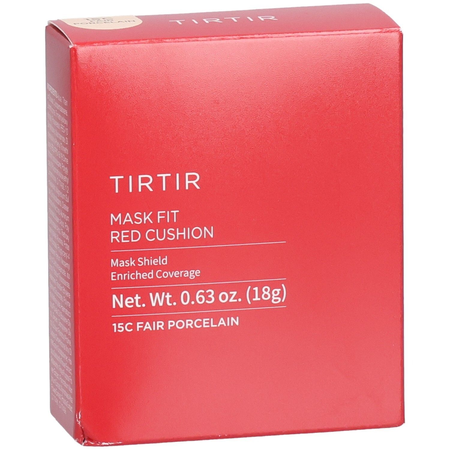 Rote quadratische Verpackung. Text: TIR TIR, Mask Fit Red Cushion, 15C Fair Porcelain. Nettogewicht 0,63 oz. (18g).