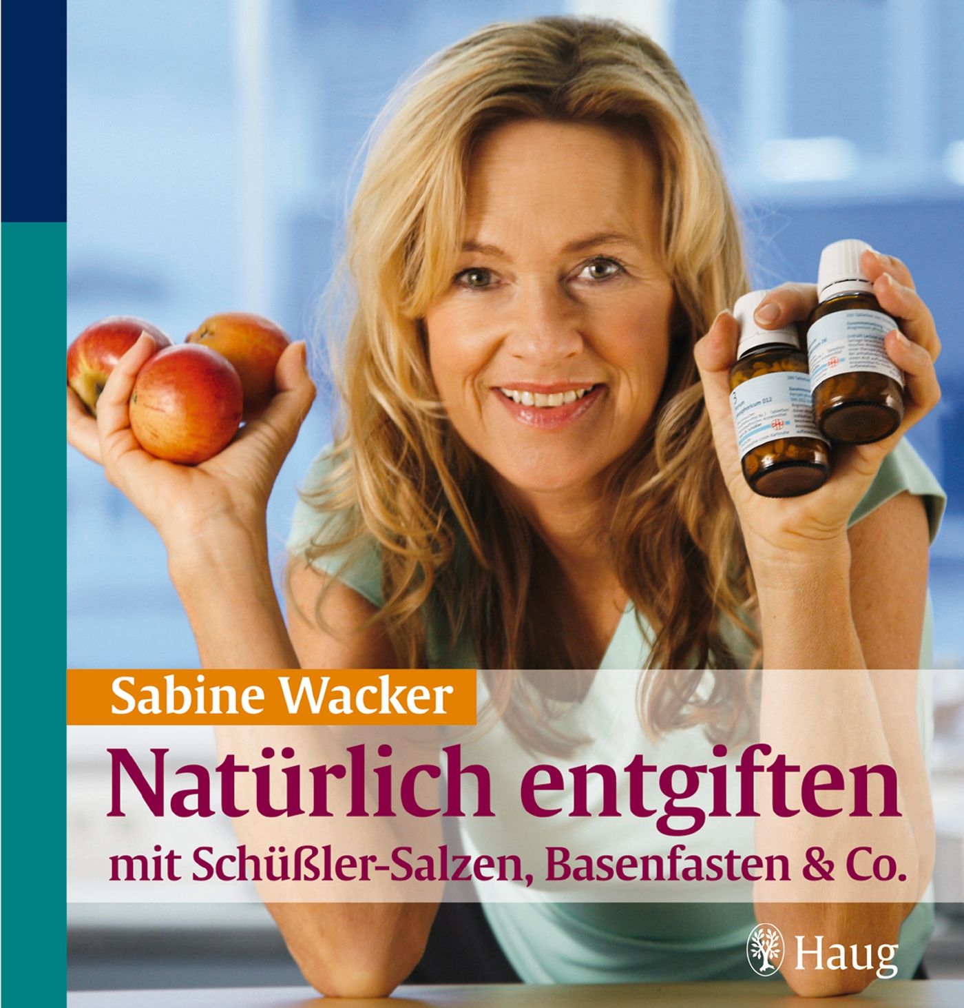 Natürlich entgiften mit Schüßler-Salzen, Basenfasten & Co. Buch 1 St