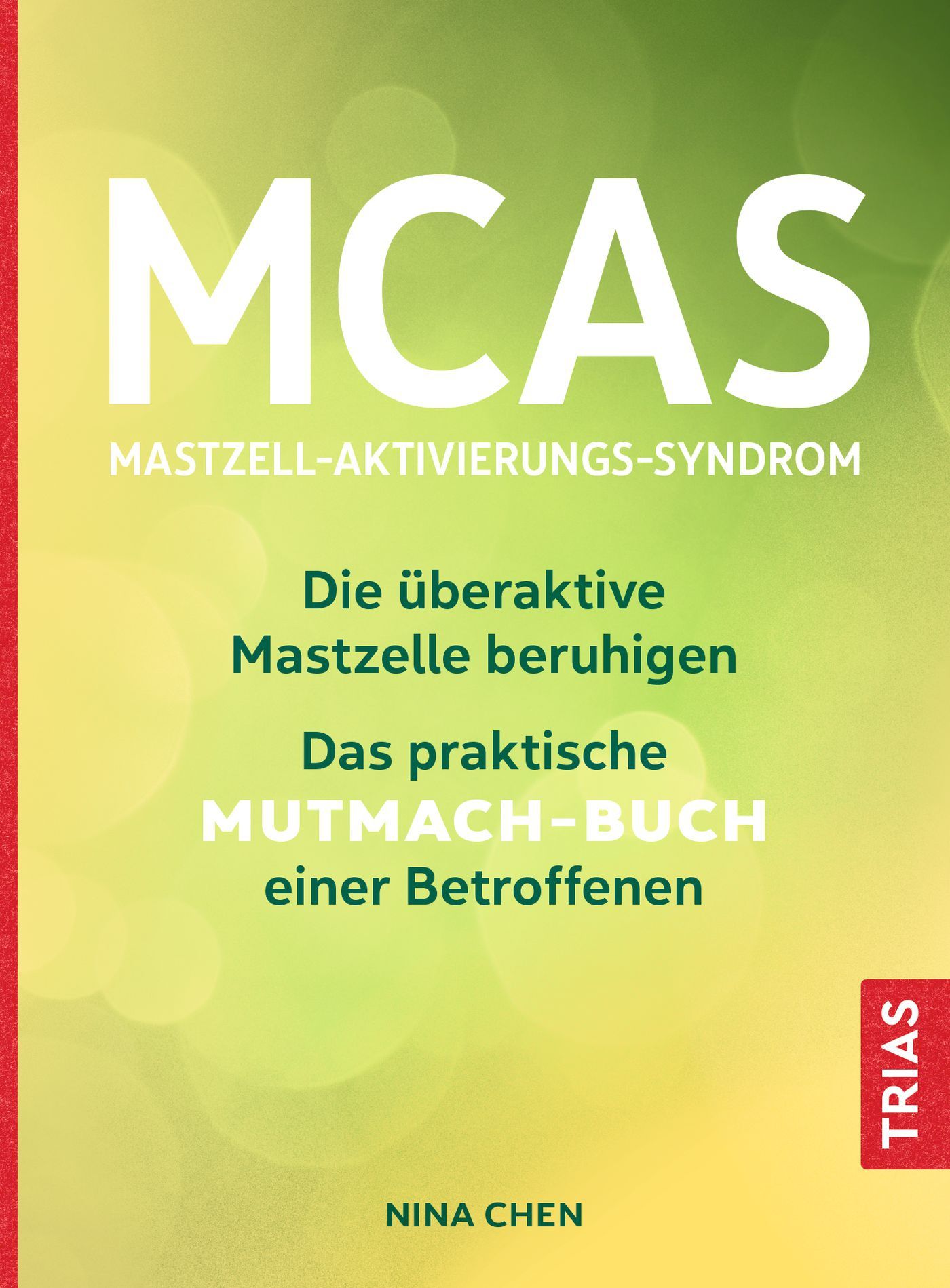 Mcas - Mastzell-Aktivierungs-Syndrom Buch 1 St