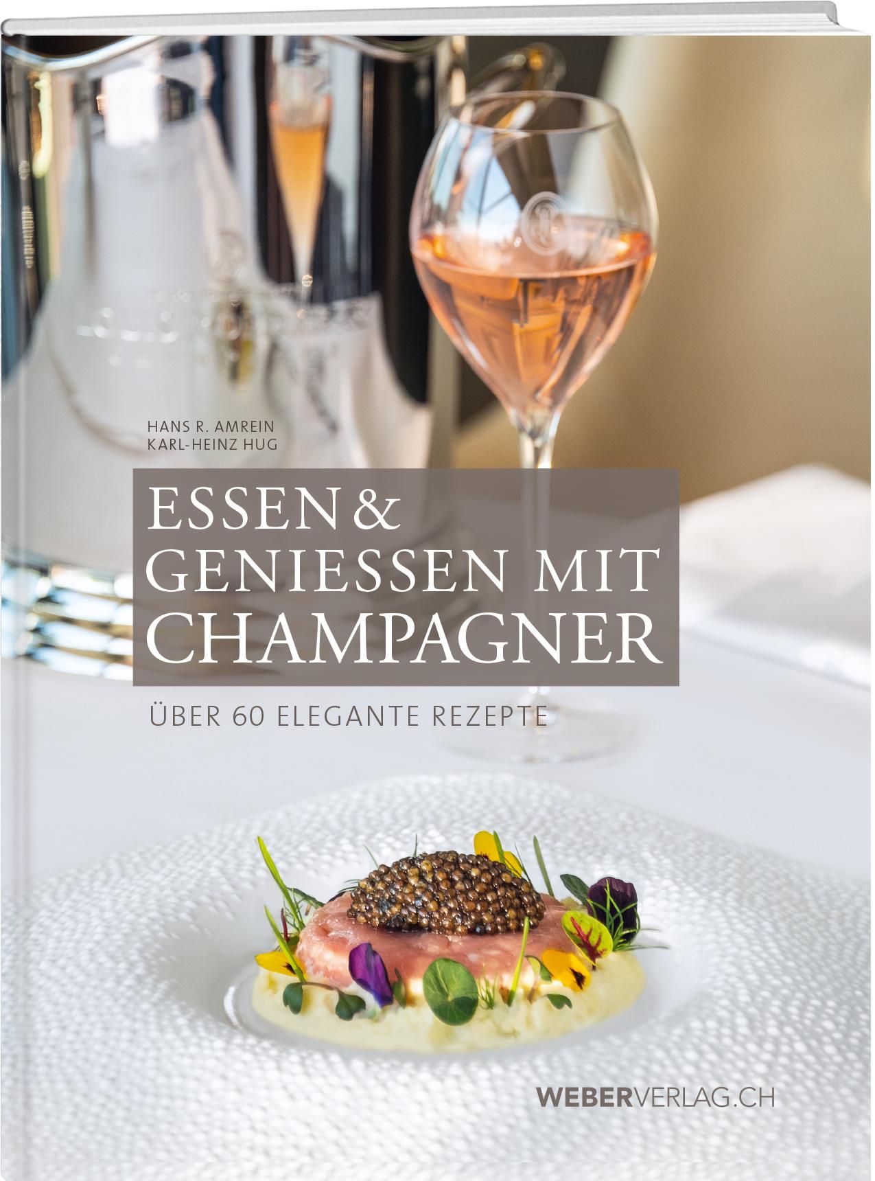Essen & Geniessen mit Champagner Buch 1 St