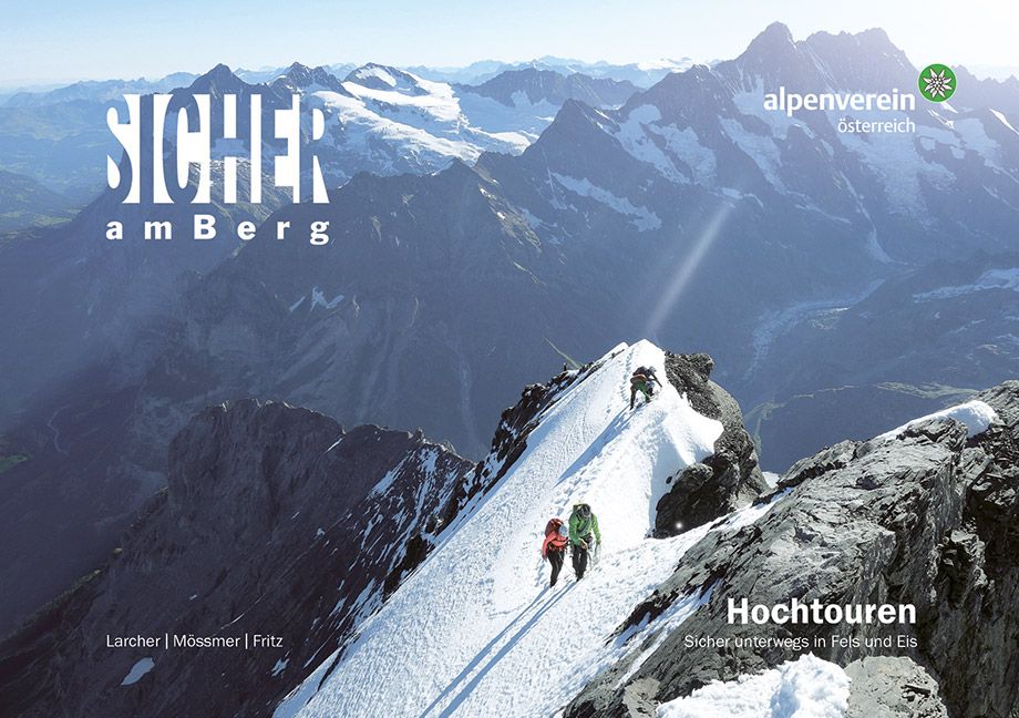 Sicher am Berg: Hochtouren Buch 1 St