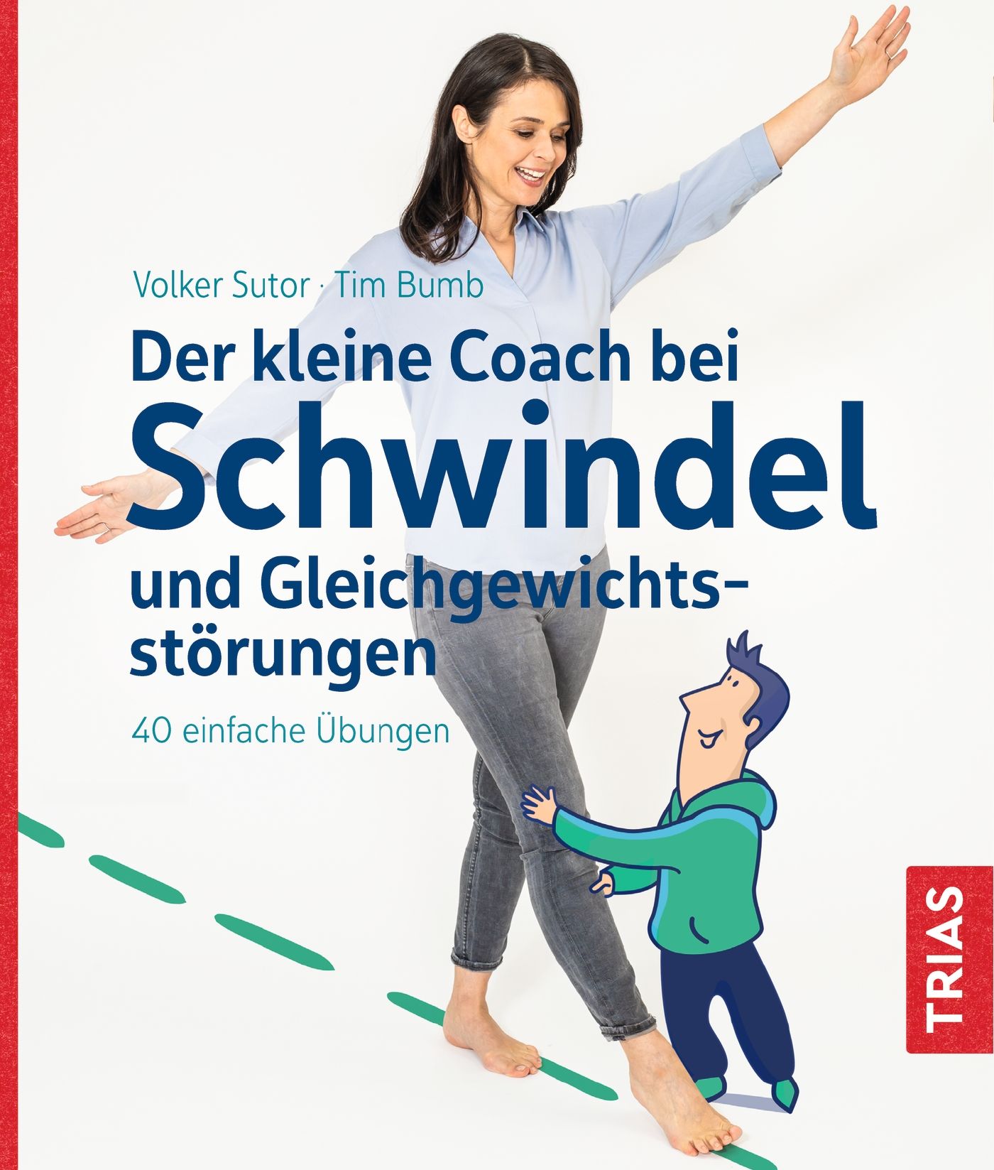 Der kleine Coach bei Schwindel und Gleichgewichtsstörungen Buch 1 St