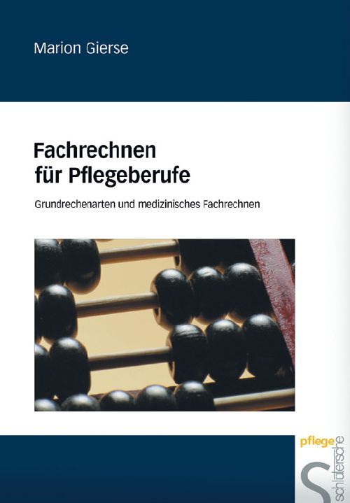 Fachrechnen für Pflegeberufe Buch 1 St