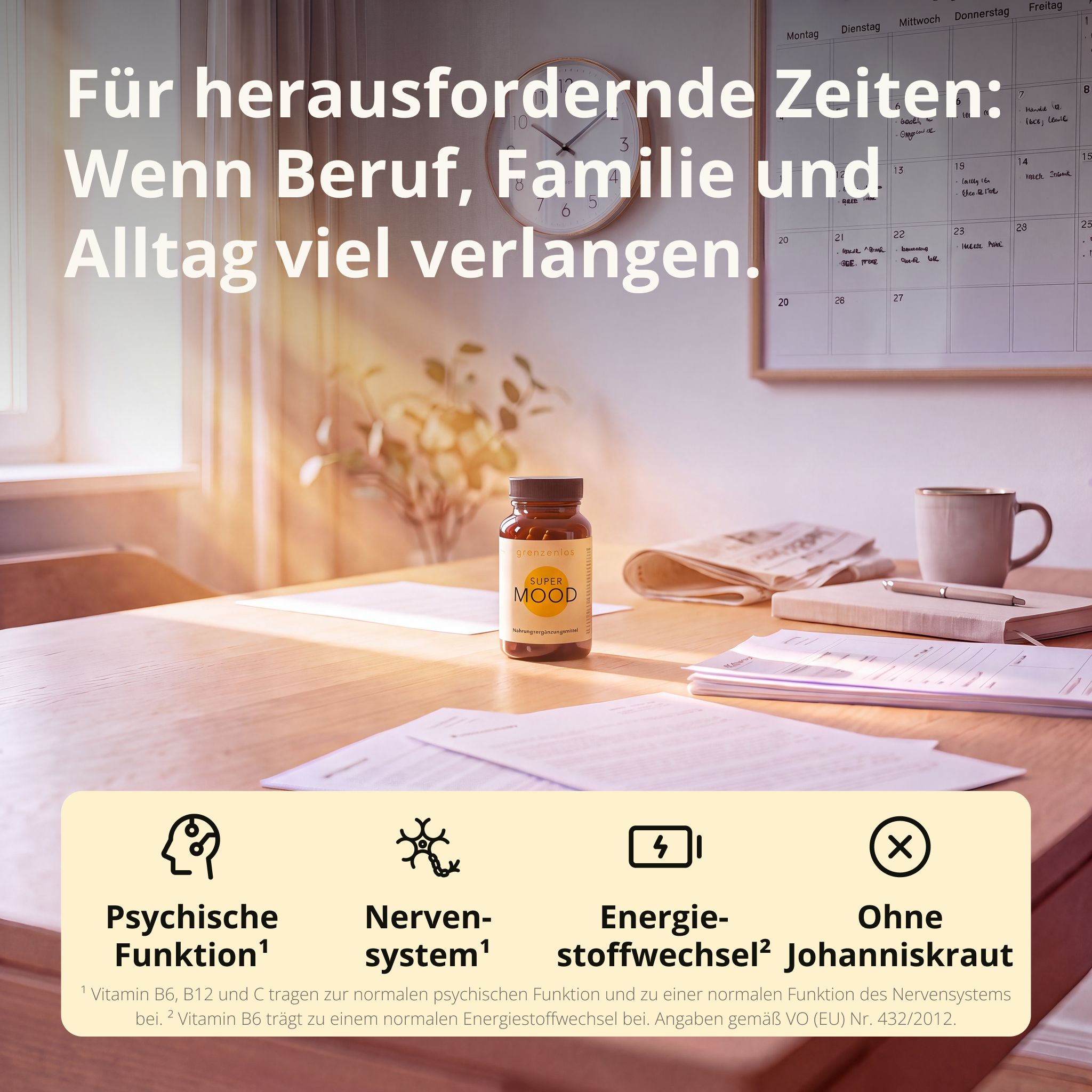 Flasche "SUPER MOOD" auf einem Schreibtisch. Icons unten: Psyche, Nerven, Energie, ohne Johanniskraut.