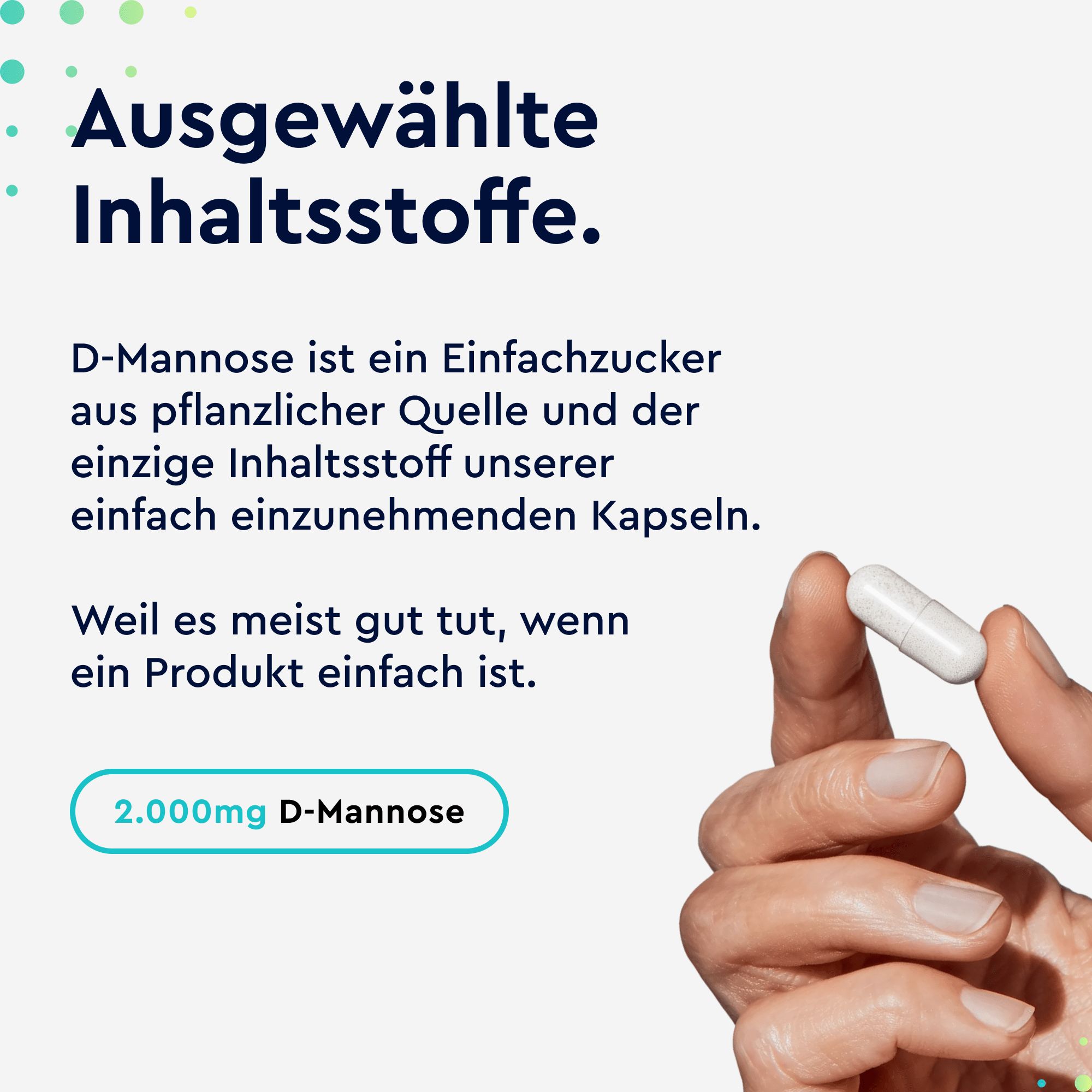 Hand hält eine weiße Kapsel. Text: D-Mannose ist ein Einfachzucker aus pflanzlicher Quelle. 2.000mg D-Mannose.