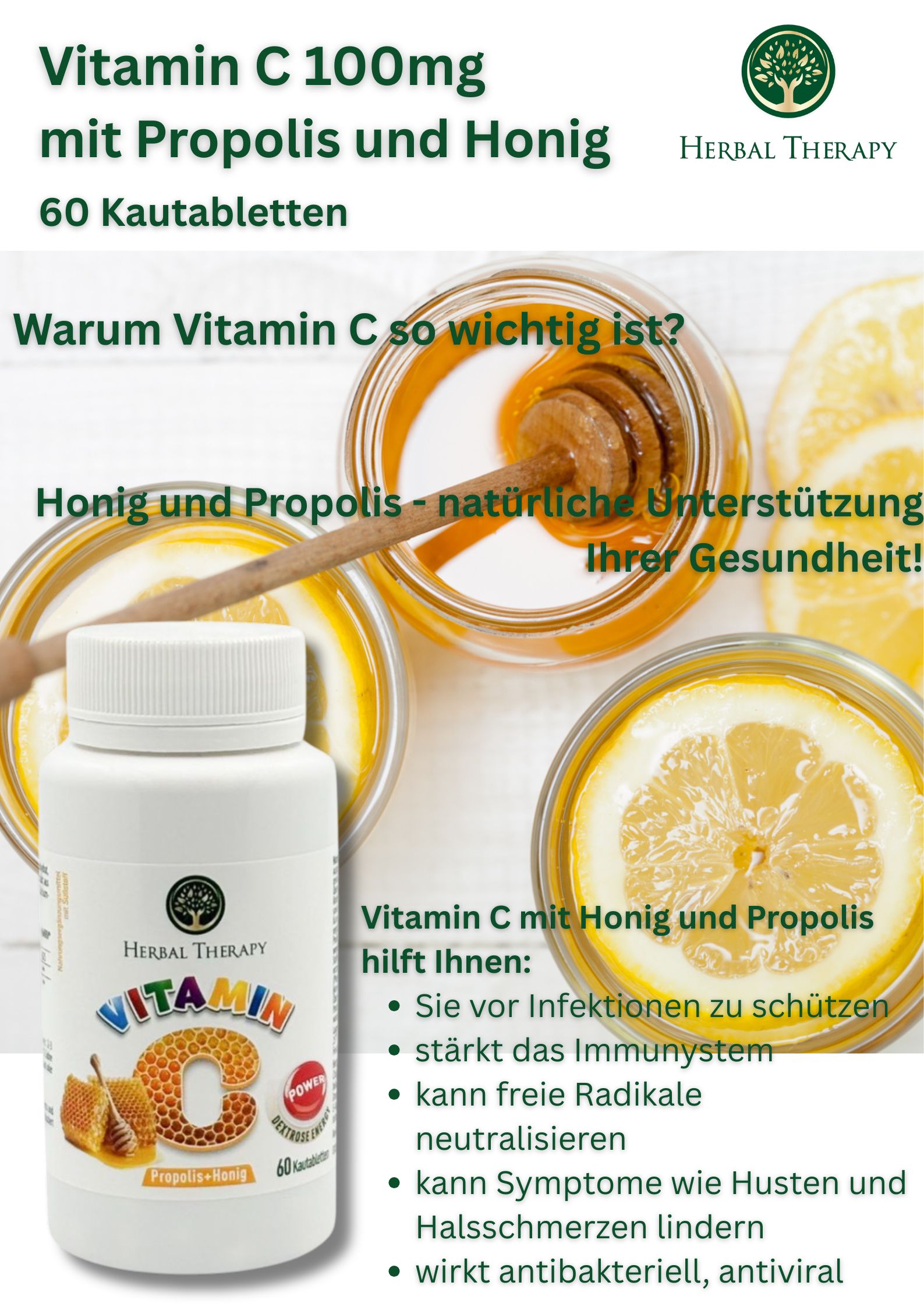 Werbebild mit Flasche Herbal Therapy Vitamin C. Honig und Zitrone im Hintergrund. Text: Vitamin C mit Honig und Propolis hilft bei Infektionen.