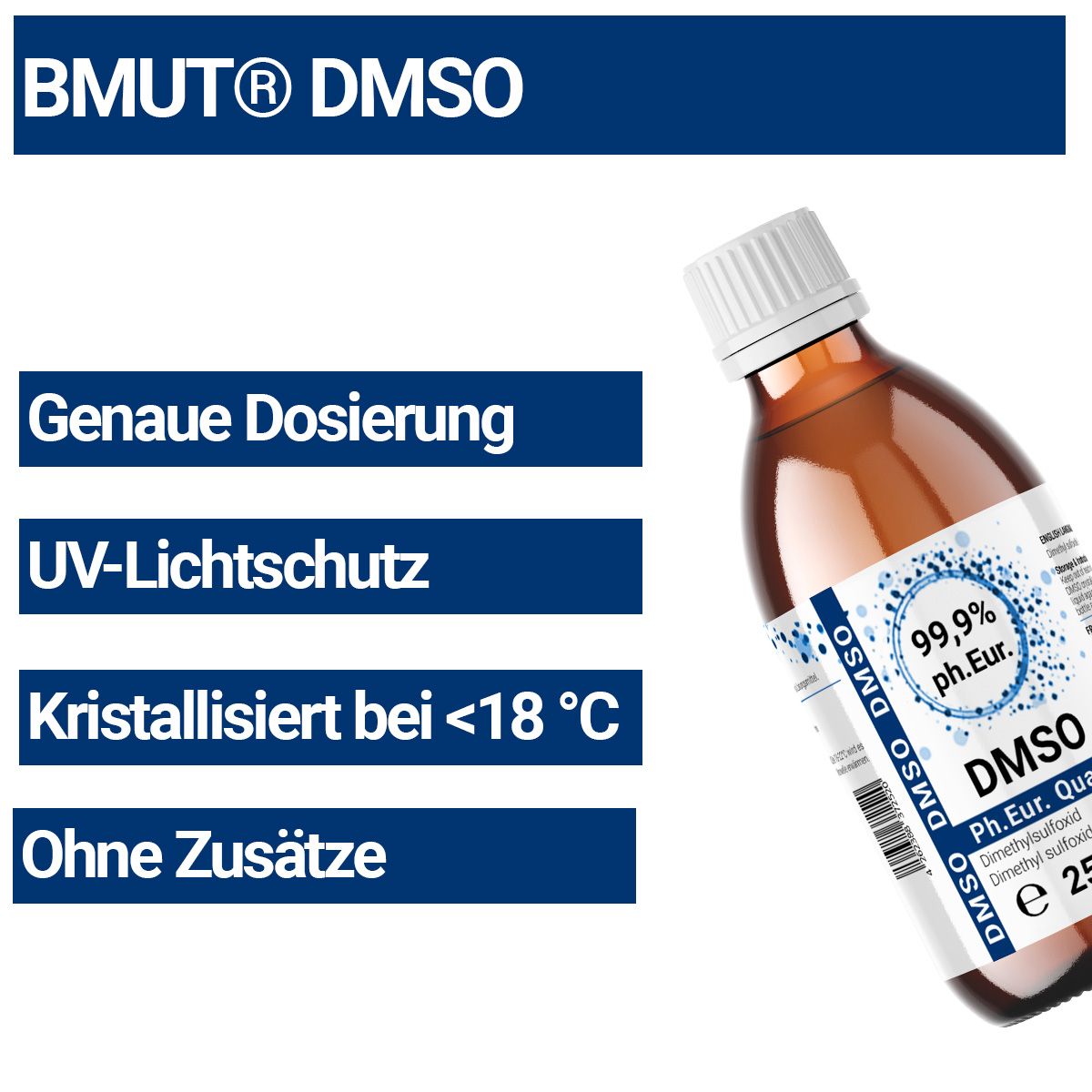BMUT Dimethylsulfoxid Ph. Eur. DMSO 99,9%