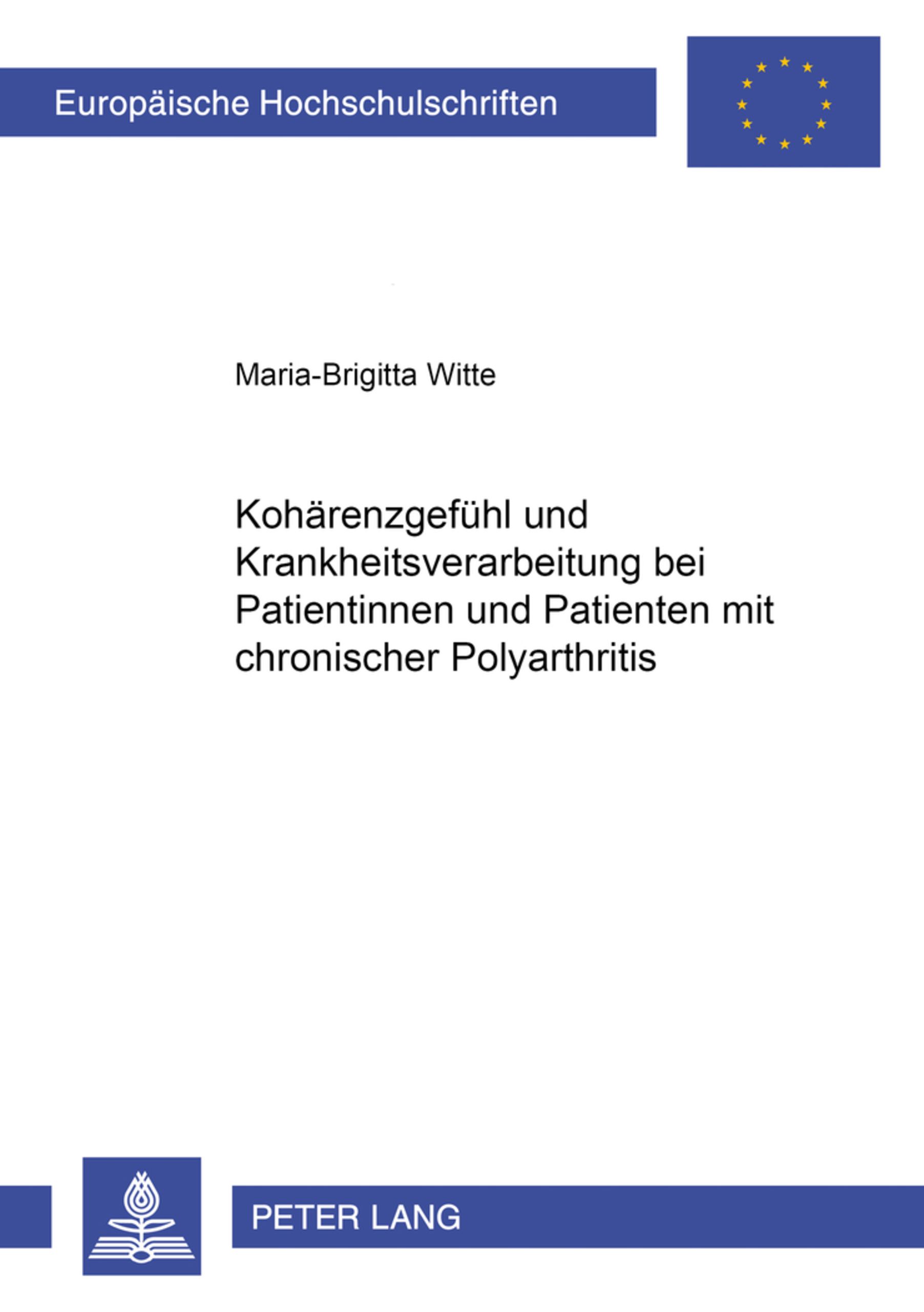 Kohärenzgefühl und Krankheitsverarbeitung bei Patientinnen und Patienten mit chronischer