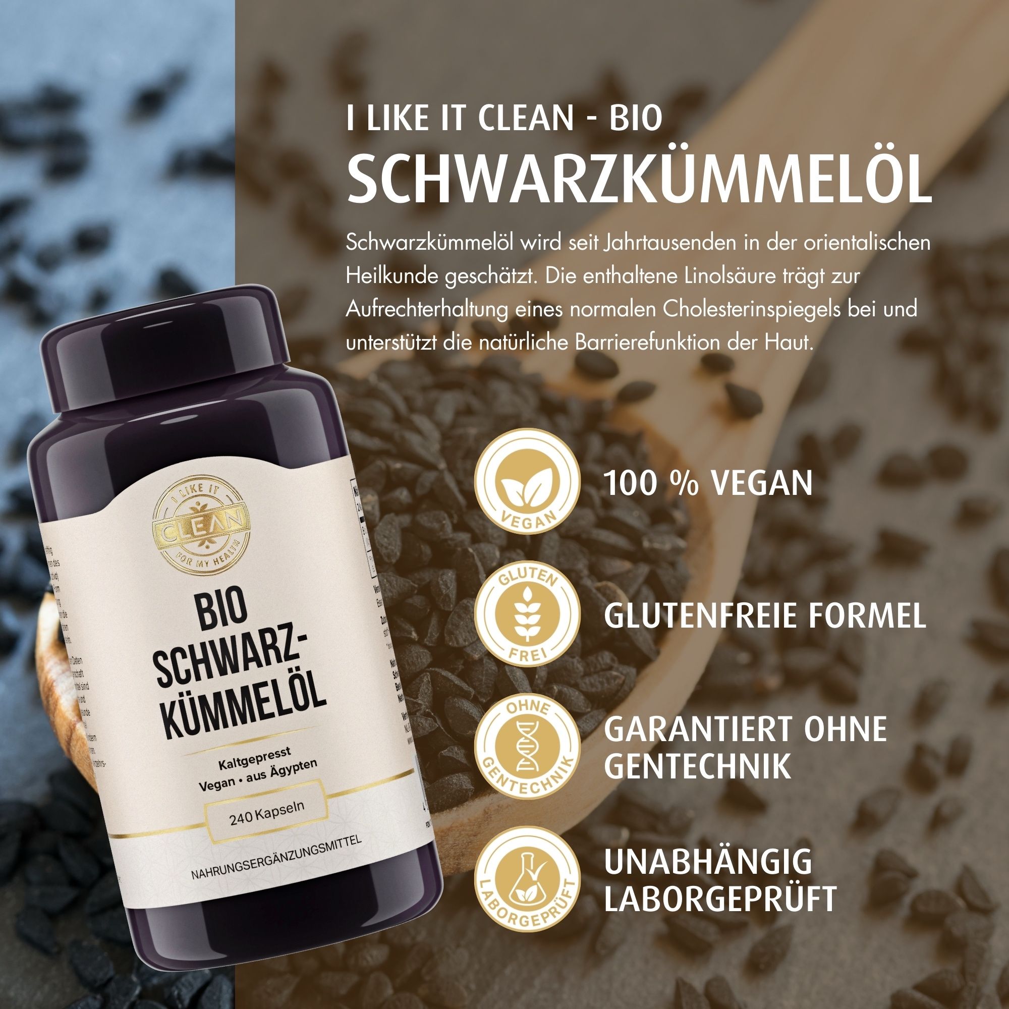 Flasche mit Schwarzkümmelöl und Löffel mit Samen. Text: BIO SCHWARZ-KÜMMELÖL, 240 Kapseln. 100% vegan, glutenfreie Formel, ohne Gentechnik.