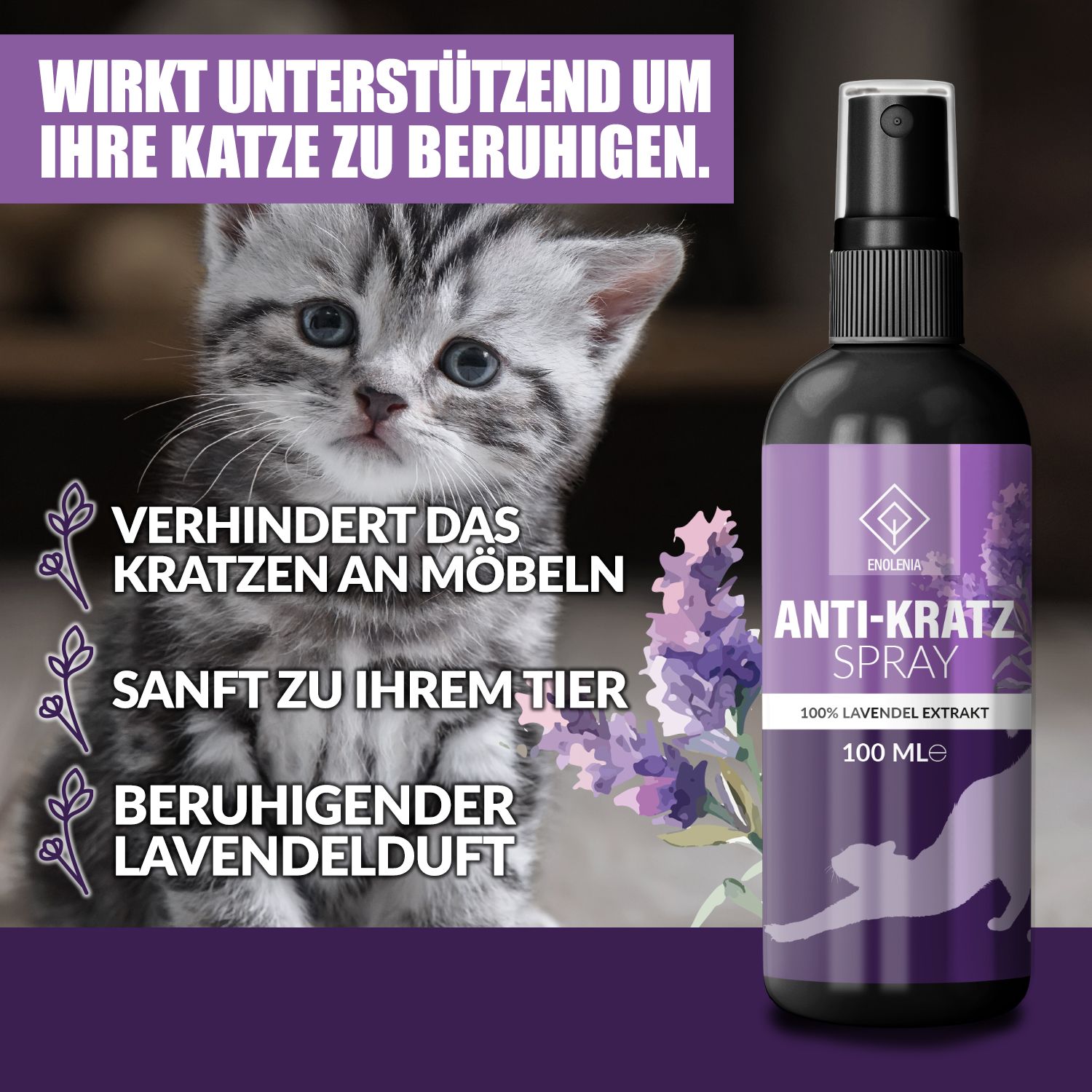 Produktabbildung mit Kätzchen. Flasche mit lila Etikett. Text: ANTI-KRATZ SPRAY, 100% Lavendelextrakt. Beruhigender Lavendelduft.