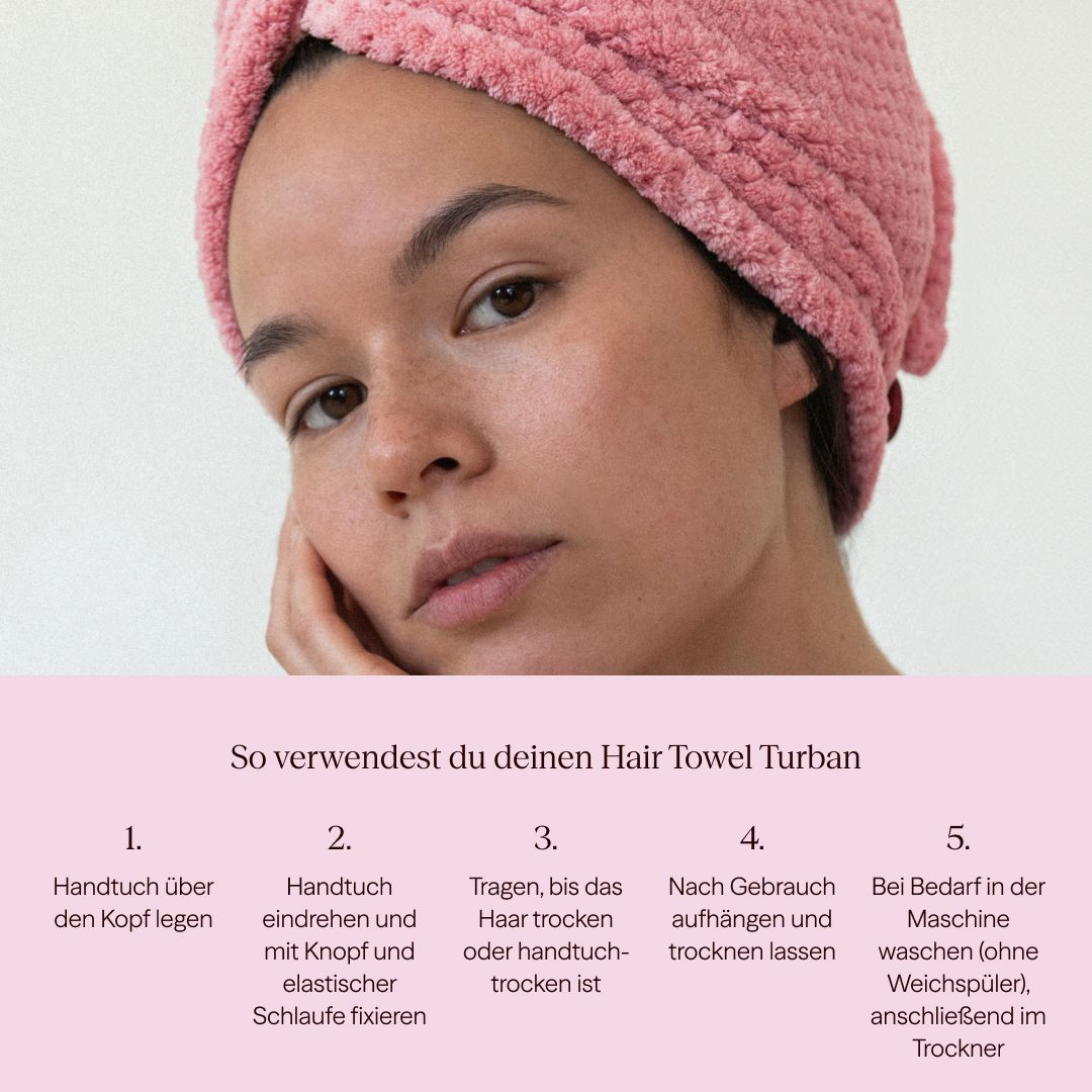 Frau mit rosa Haarturban. Anleitung zur Verwendung: Kopf legen, eindrehen, trocknen lassen, aufhängen, waschen.