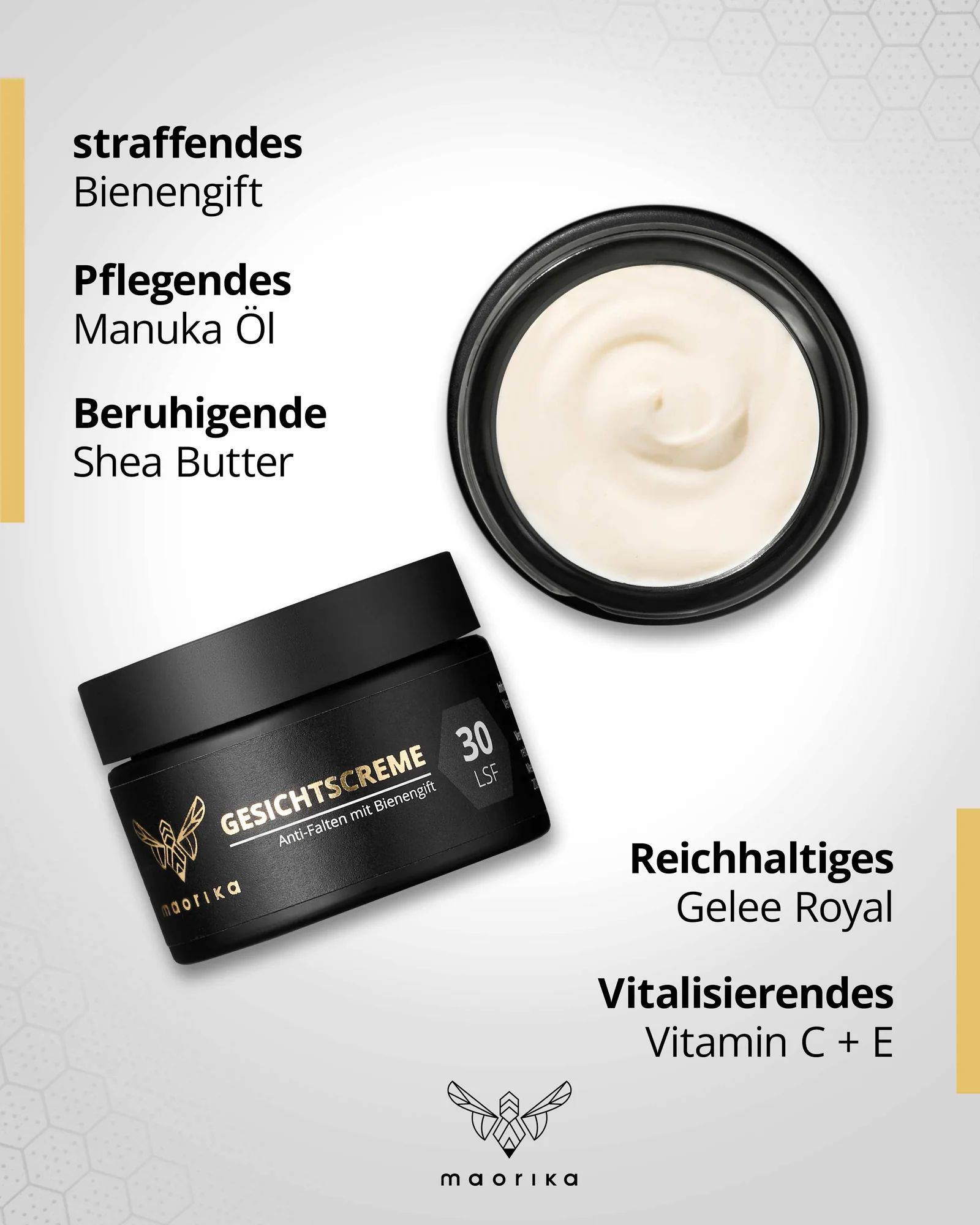Produkt und Creme auf hellem Hintergrund. Produkt: GESICHTSCREME, Anti-Falten mit Bienengift, LSF30. Text: straffendes Bienengift, Manuka Öl, Sheabutter.