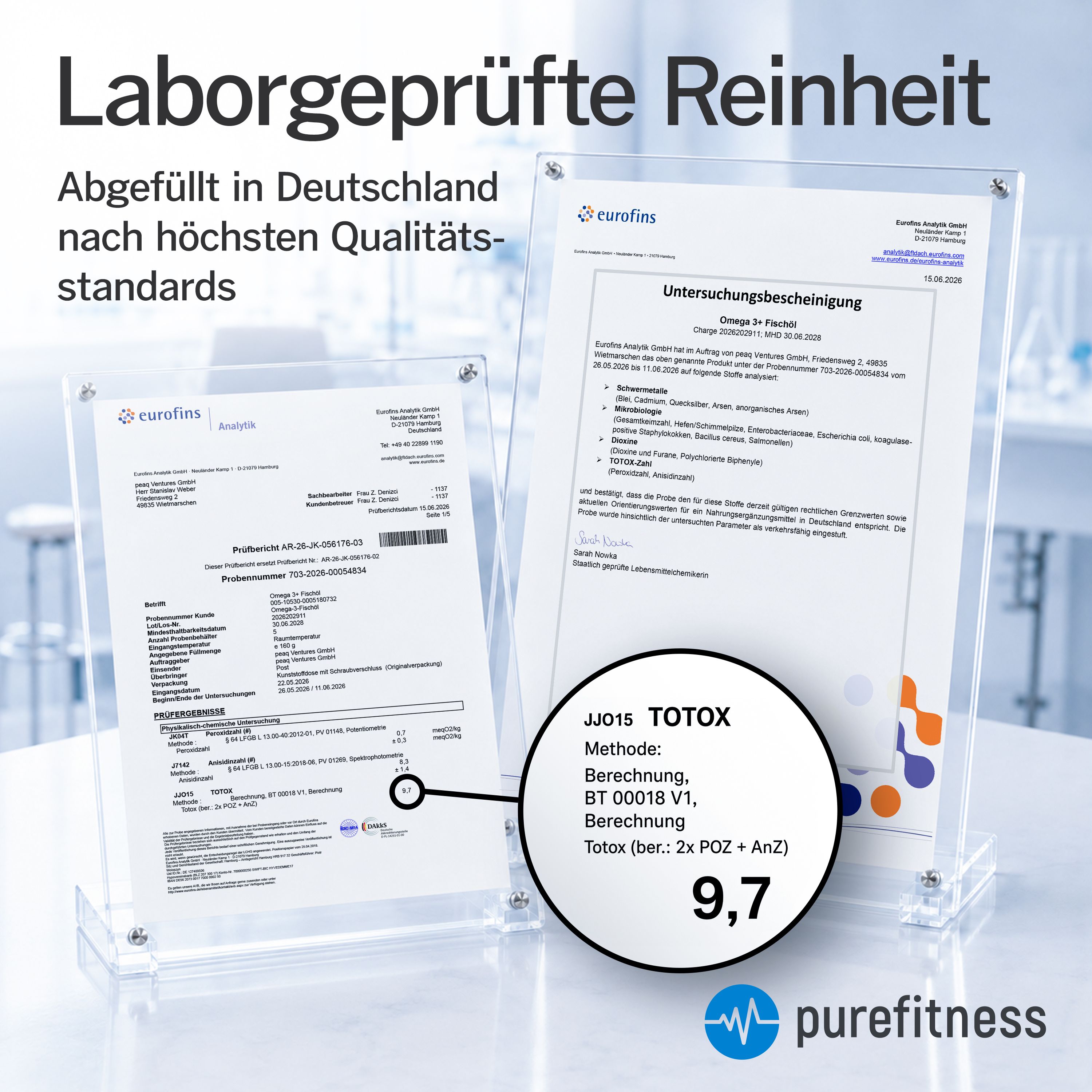 Laborgeprüfte Reinheit: Zwei Dokumente von Eurofins, eines mit Totox-Wert 9,7.