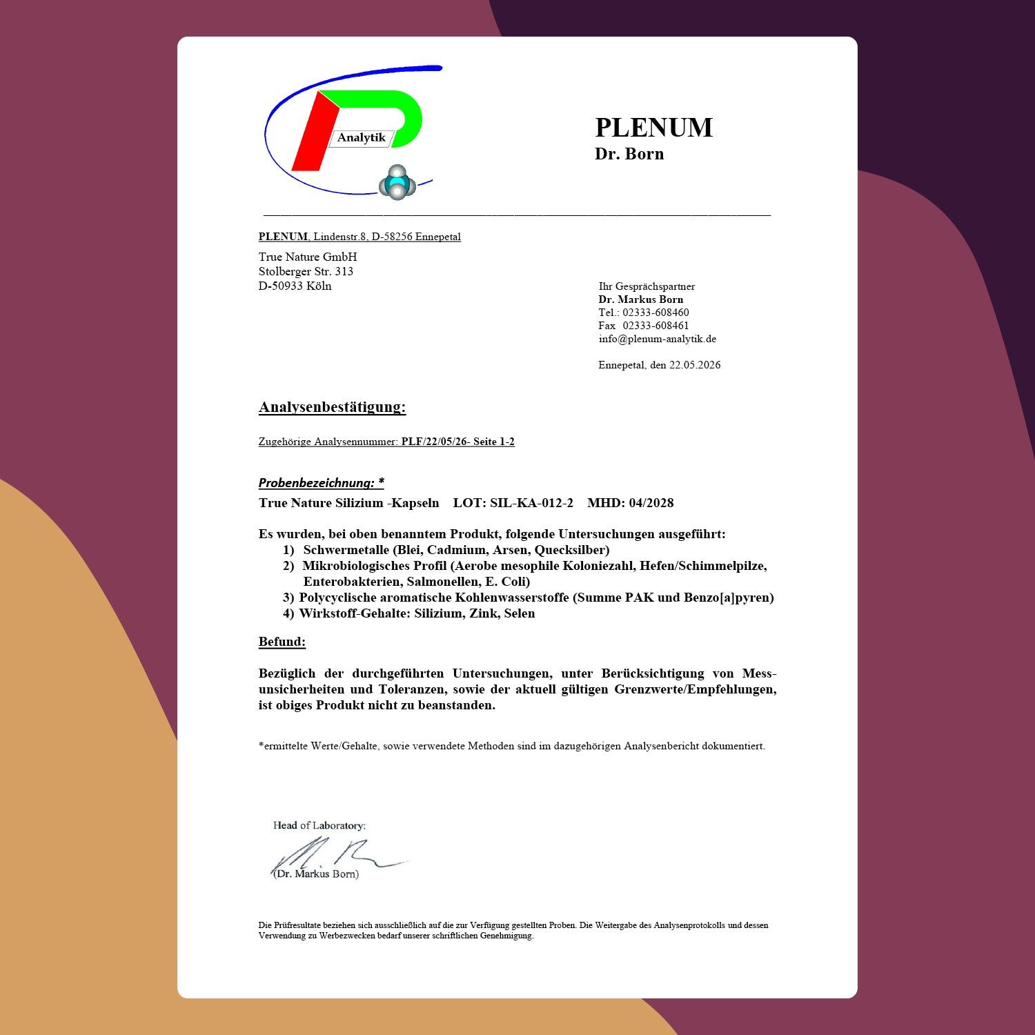 Analysenzertifikat von Plenum Dr. Born. Analyseergebnisse für True Nature Silizium Kapseln. Mikrobiologisches Profil, Schwermetalle, etc.