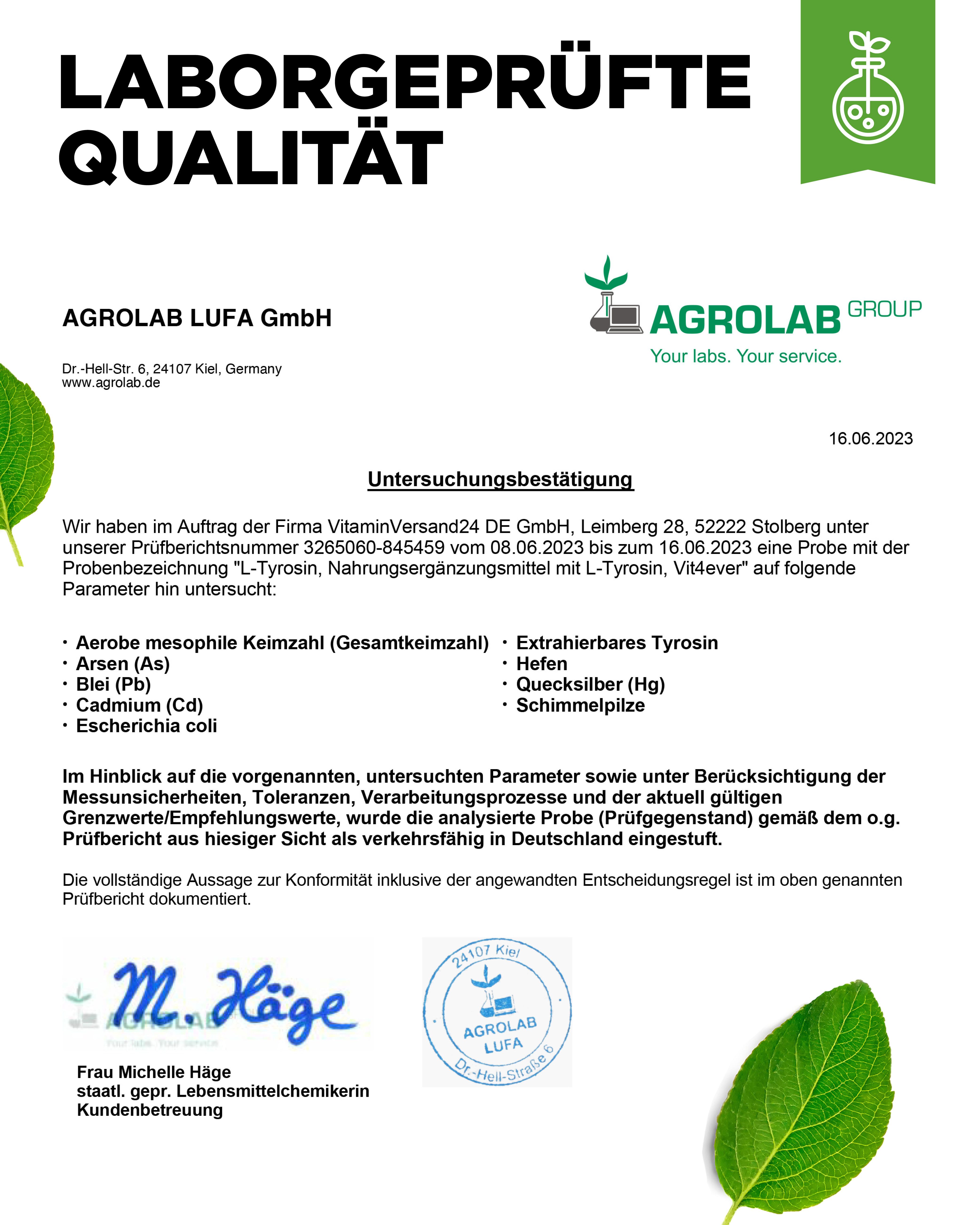Laborbericht von Agrolab LUFA GmbH. Bestätigung der Untersuchung von L-Tyrosin, L-Carnosin, Vit4ever. Datum: 16.06.2023. Unterschrift.