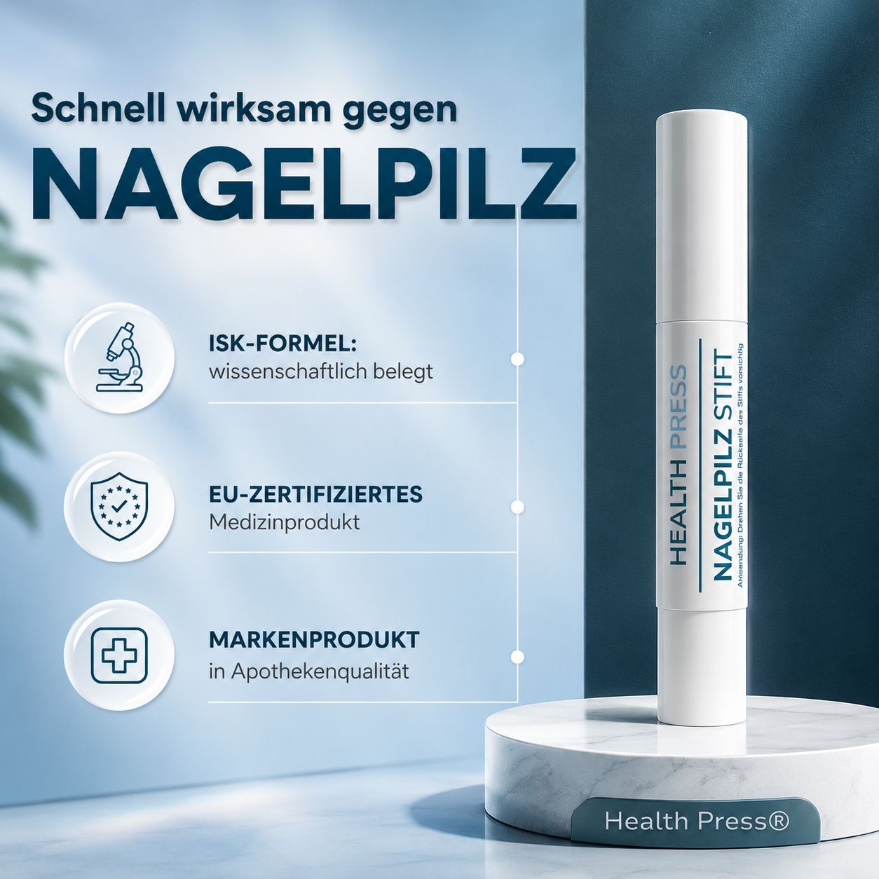 Nagelpilzstift auf Sockel. Text: Schnell wirksam gegen Nagelpilz. EU-zertifiziertes Medizinprodukt.