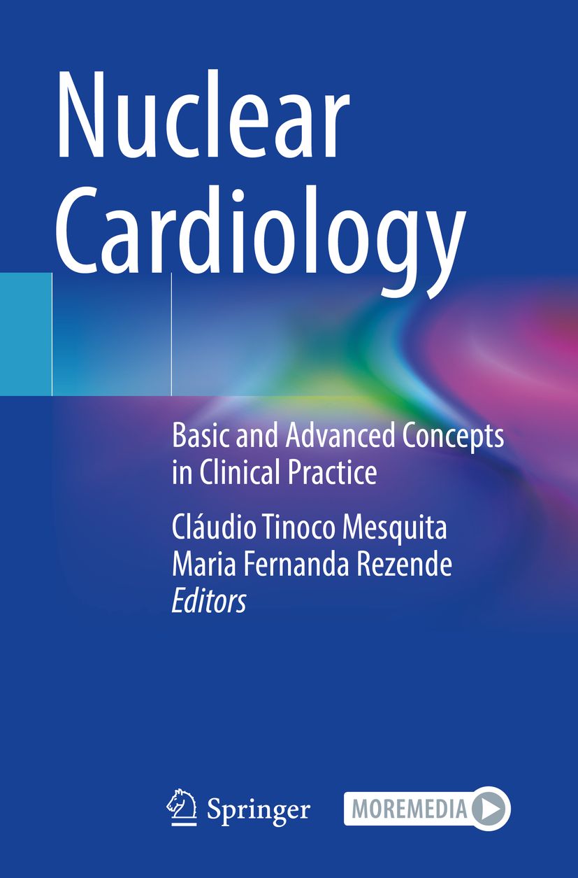 Buchcover mit dem Titel "Nuclear Cardiology". Autoren: Cláudio Tinoco Mesquita, Maria Fernanda Rezende. Verlag: Springer.