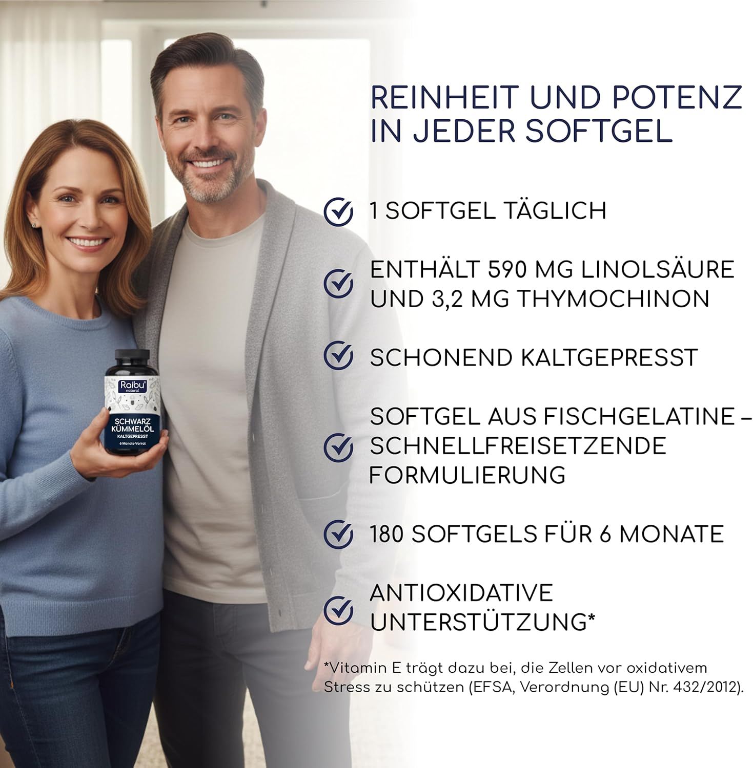 Paar hält Flasche mit Kapseln. Text: 1 Softgel täglich. Enthält Linolsäure und Thymochinon. 180 Softgels für 6 Monate.