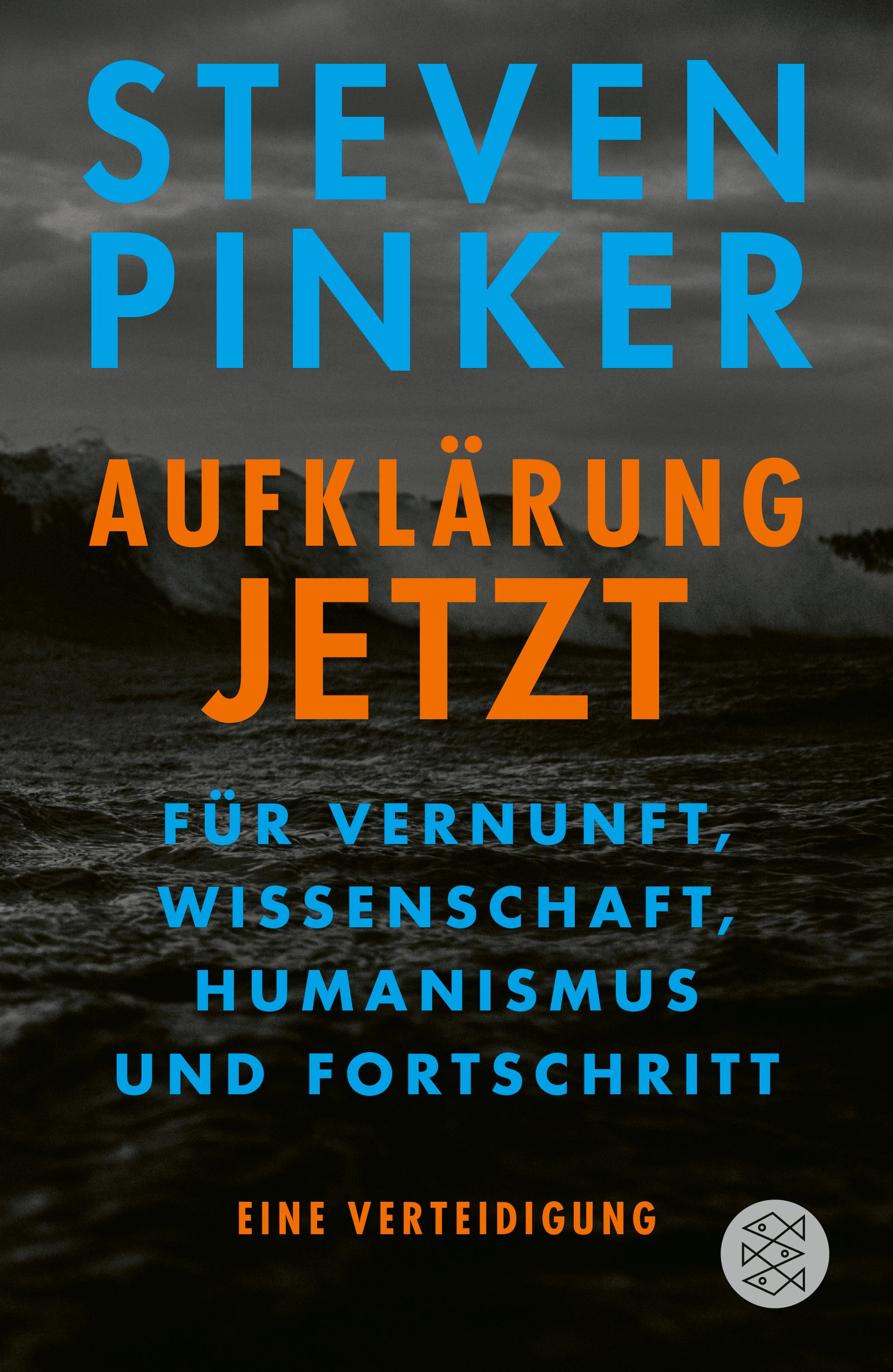 Buchcover: Titel "Aufklärung jetzt". Autor: Steven Pinker. Blauer Hintergrund mit Wellen.