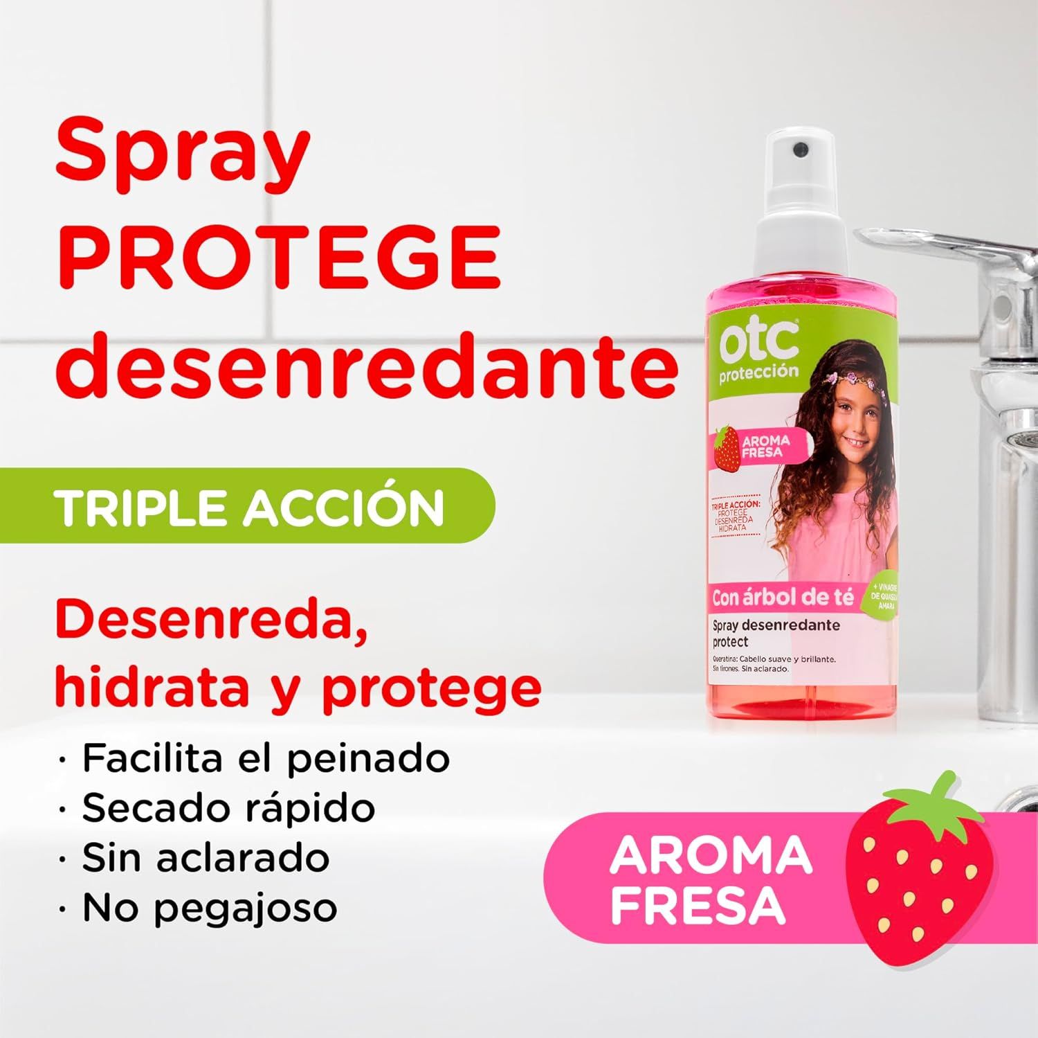 Produktflasche mit Text und Erdbeere. Text: Spray PROTEGE desenredante. Triple Acción. Aroma Fresa.