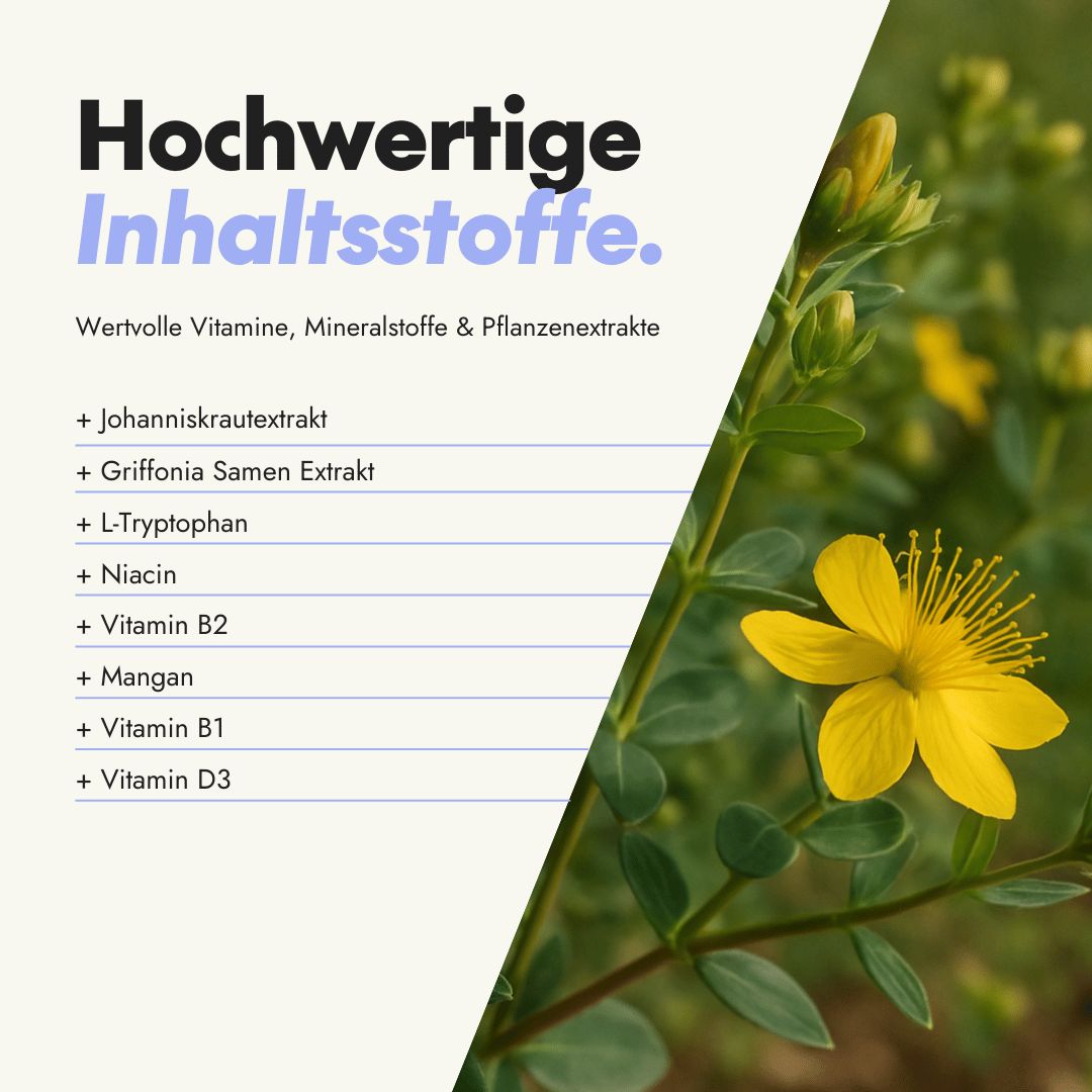 Gelbe Blüte und Blätter. Text: Hochwertige Inhaltsstoffe. Wertvolle Vitamine, Mineralstoffe & Pflanzenextrakte. Johanniskrautextrakt, Griffonia.