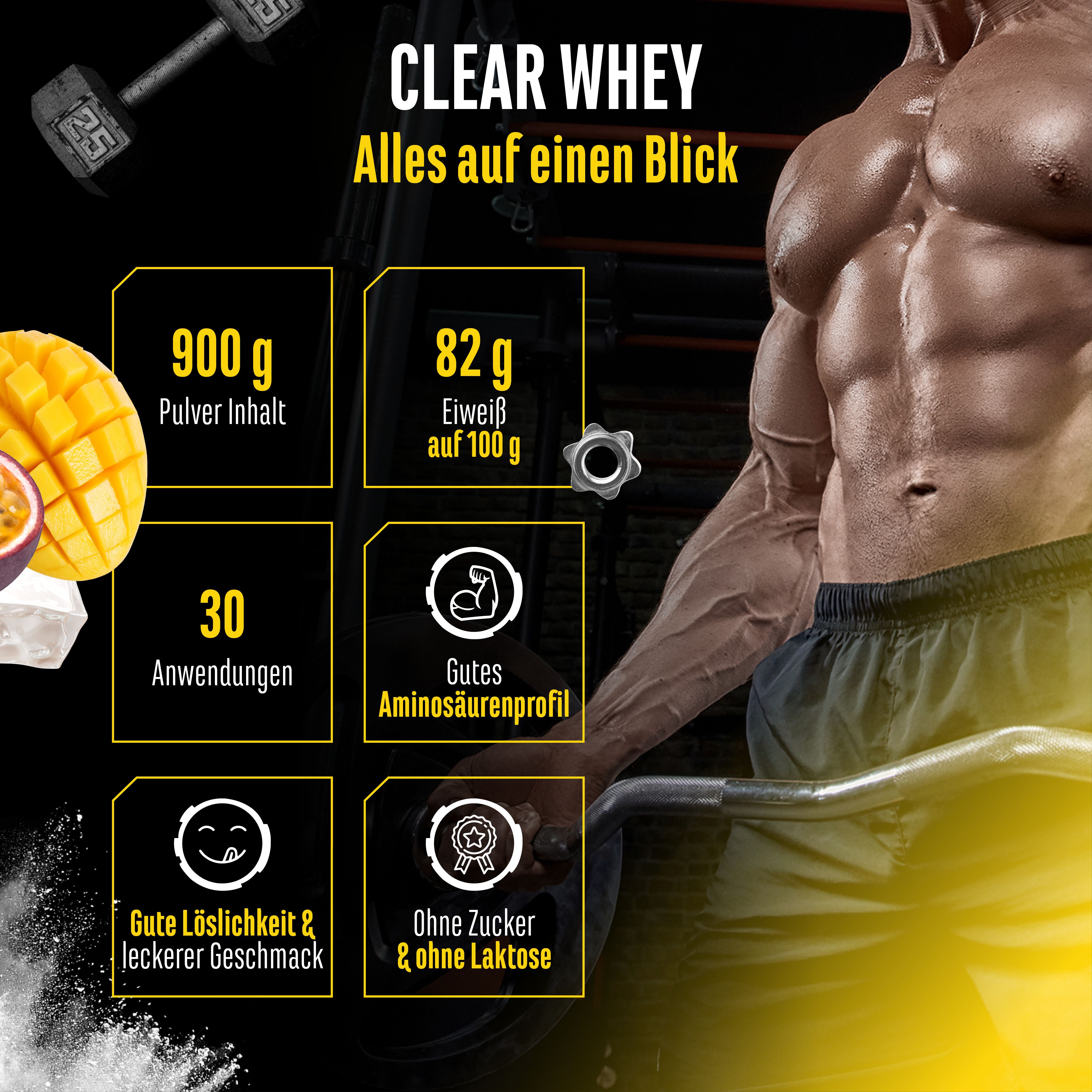 Grafik mit Informationen zu "CLEAR WHEY". Enthält 900g Pulver, 82g Eiweiß pro 100g, 30 Portionen. Aminosäurenprofil, ohne Zucker & Laktose.