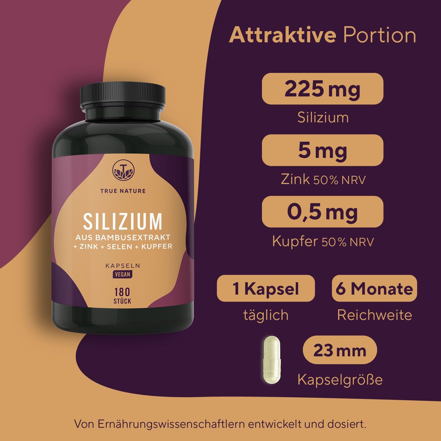 Produktinformationen. Silizium 225mg, Zink 5mg, Kupfer 0,5mg. 1 Kapsel täglich, 6 Monate Reichweite. Kapselgröße 23mm. 