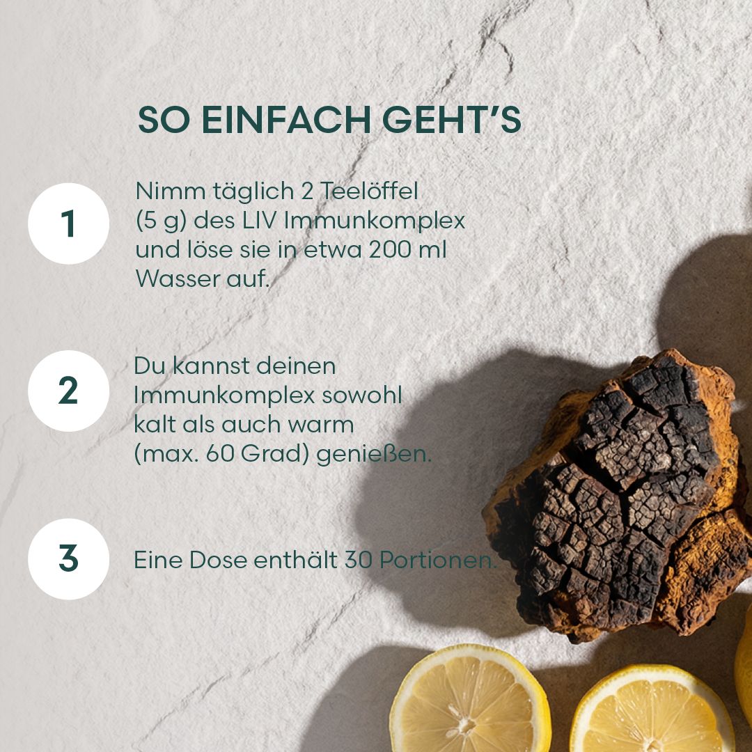 Anleitung zur Zubereitung von "LIV IMMUN KOMPLEX" mit Chaga Pilz und Zitrone.