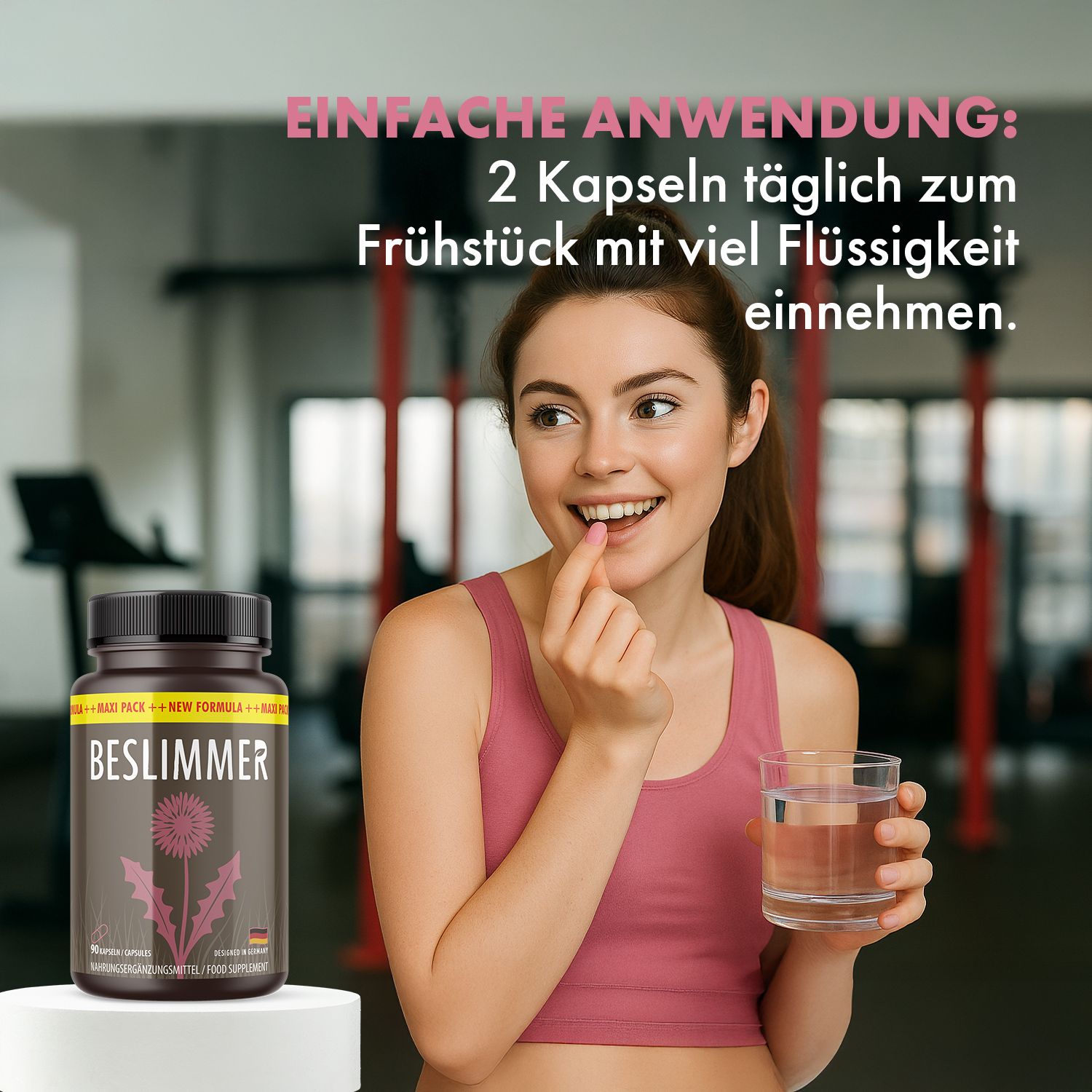 Frau nimmt Kapsel mit Glas Wasser. Text: 2 Kapseln täglich zum Frühstück mit viel Flüssigkeit einnehmen. Flasche BESLIMMER im Hintergrund.