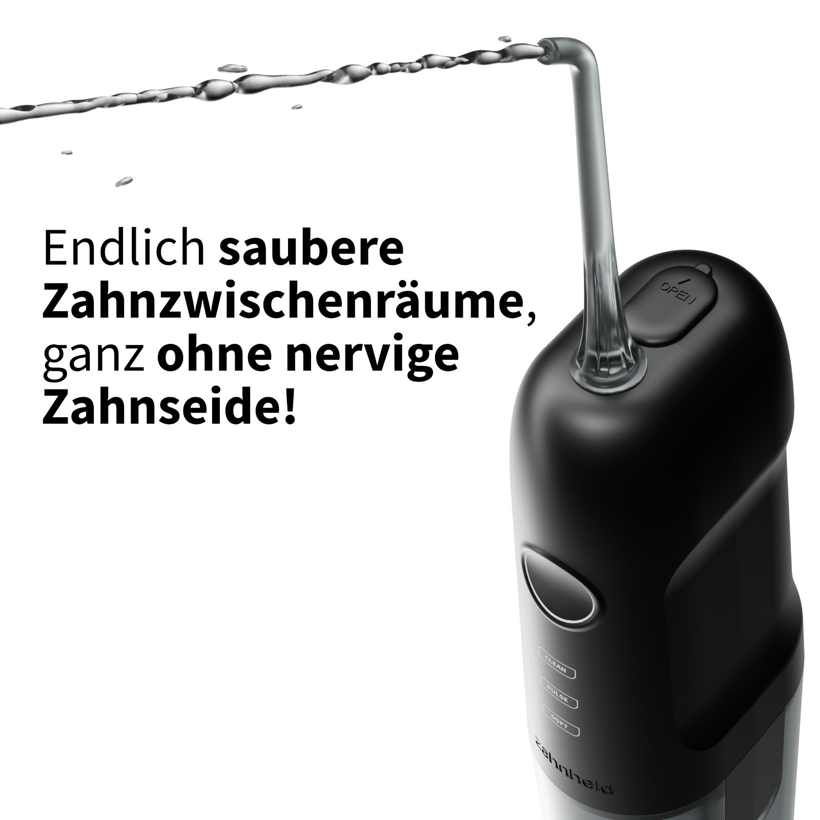 Schwarze Munddusche. Text: Endlich saubere Zahnzwischenräume, ganz ohne nervige Zahnseide!
