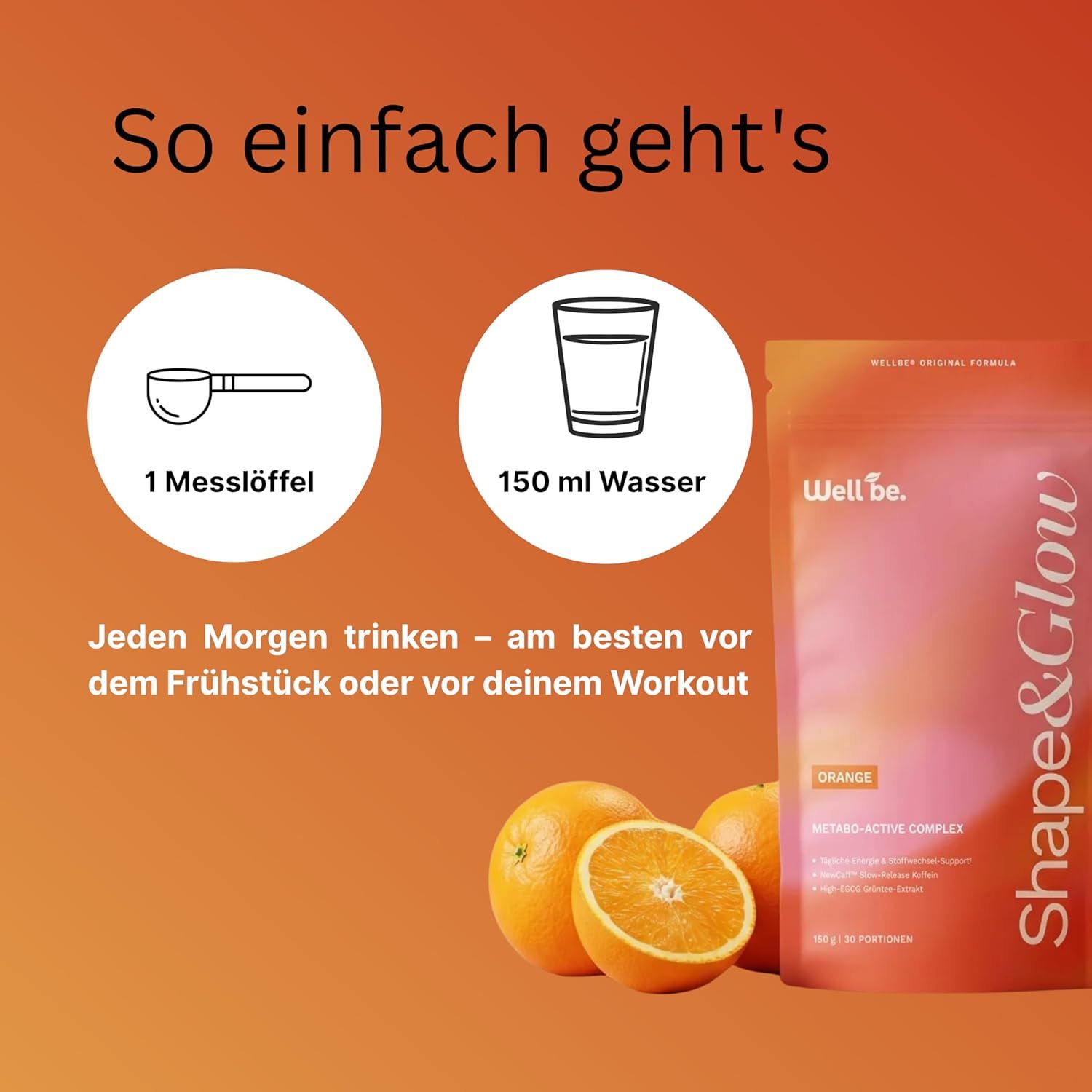 wellbe Shape & Glow™ Drink mit NewCaff™ Slow-Release Koffein, L-Carnitin, Grüntee-Extrakt, Kollagen