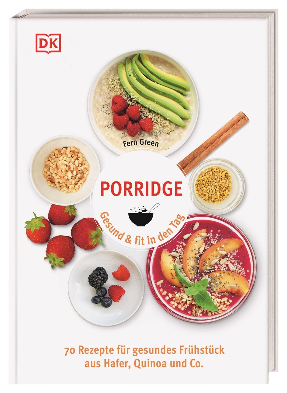Buchcover mit dem Titel "Porridge". Abgebildet sind verschiedene Porridge-Variationen mit Früchten und Zutaten.