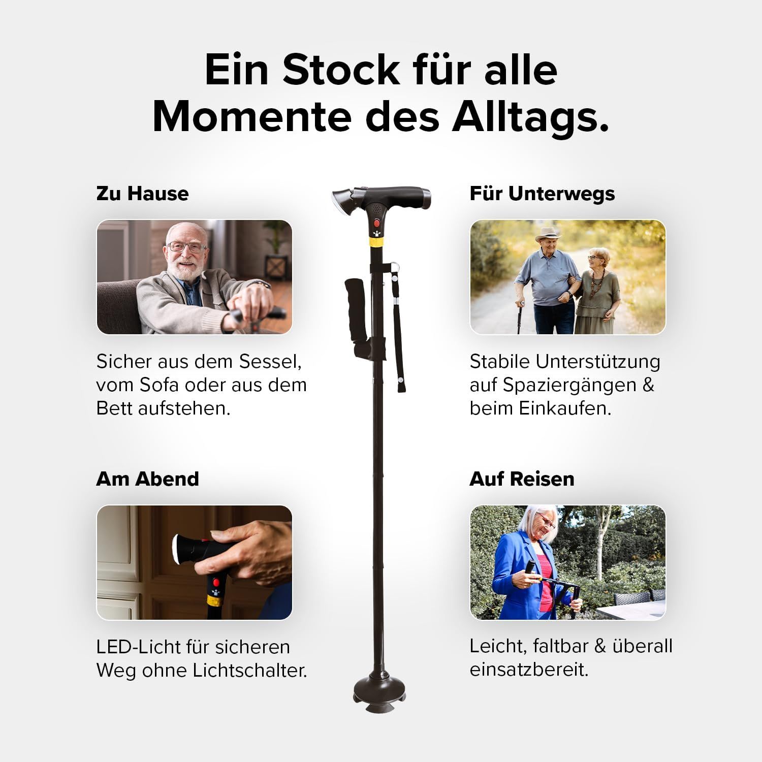 DR-HO'S Gehstock im Einsatz zu Hause, unterwegs und auf Reisen.