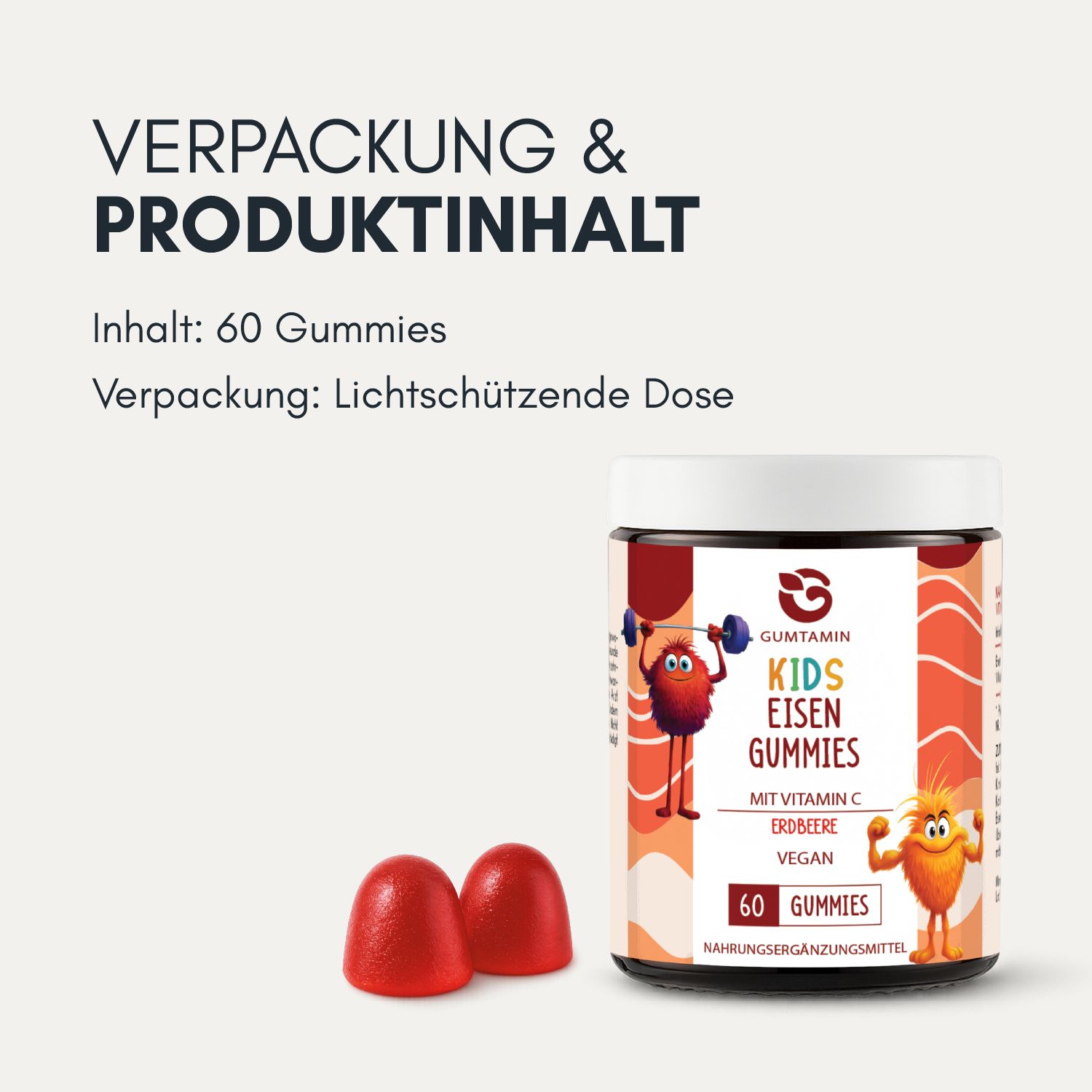 Text: Verpackung & Produktinhalt. Inhalt: 60 Gummies. Verpackung: Lichtschützende Dose. Gummibärchen und Dose mit Aufschrift.